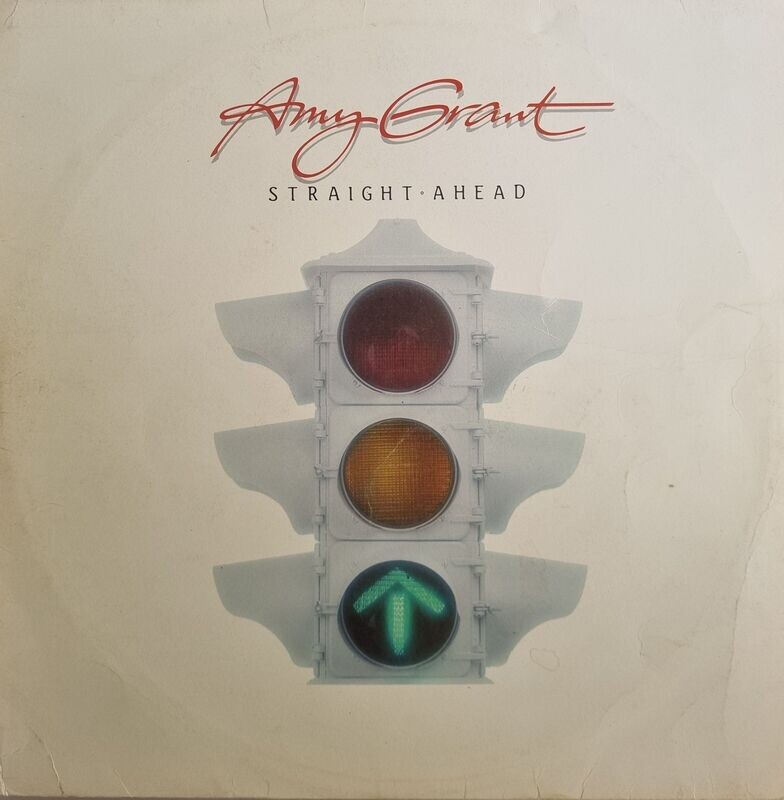 Amy Grant – Straight Ahead (1984)