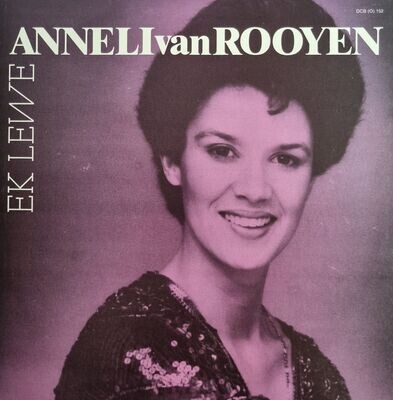 Anneli van Rooyen – Ek Lewe (1986)