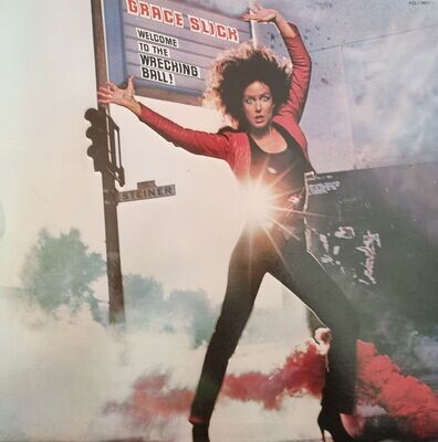 Grace Slick – Welcome To The Wrecking Ball! (1981) [US Pressing]