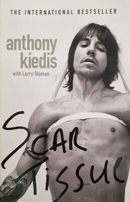 Scar Tissue - Anthony Kiedis and Larry Sloman (2004)