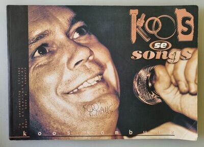 Koos Kombuis Se Songs, First Edition (no 0182) Autographed [Was R900]