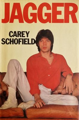 Jagger Hardcover – Carey Schofield 1985