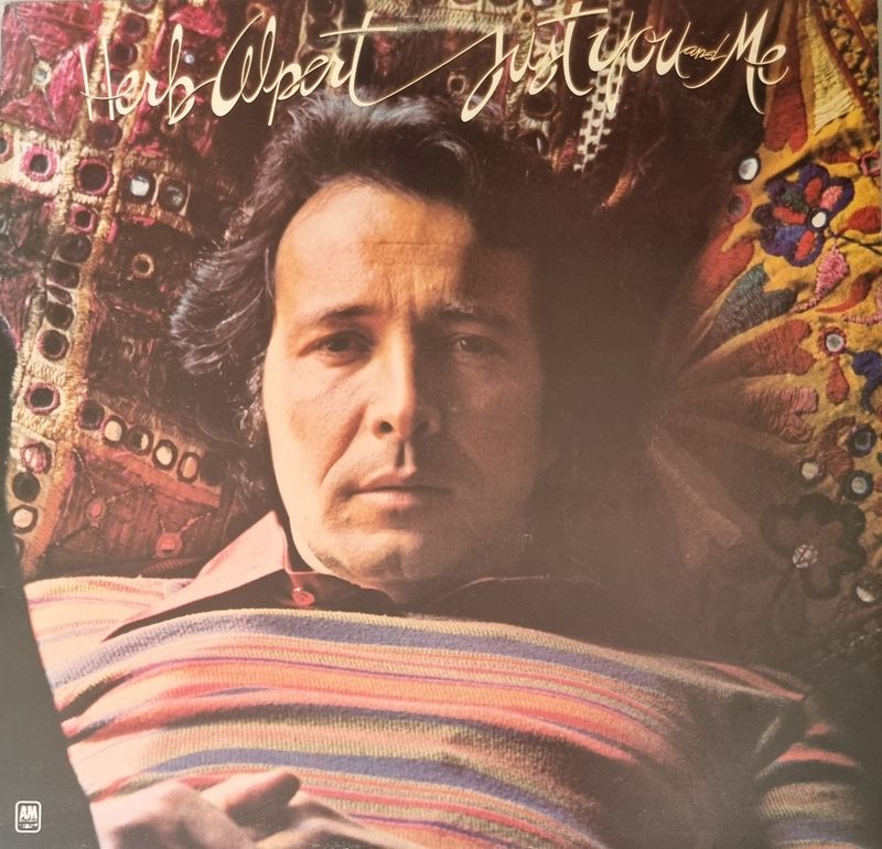 Herb Alpert – Just You And Me (1976) UK Pressing