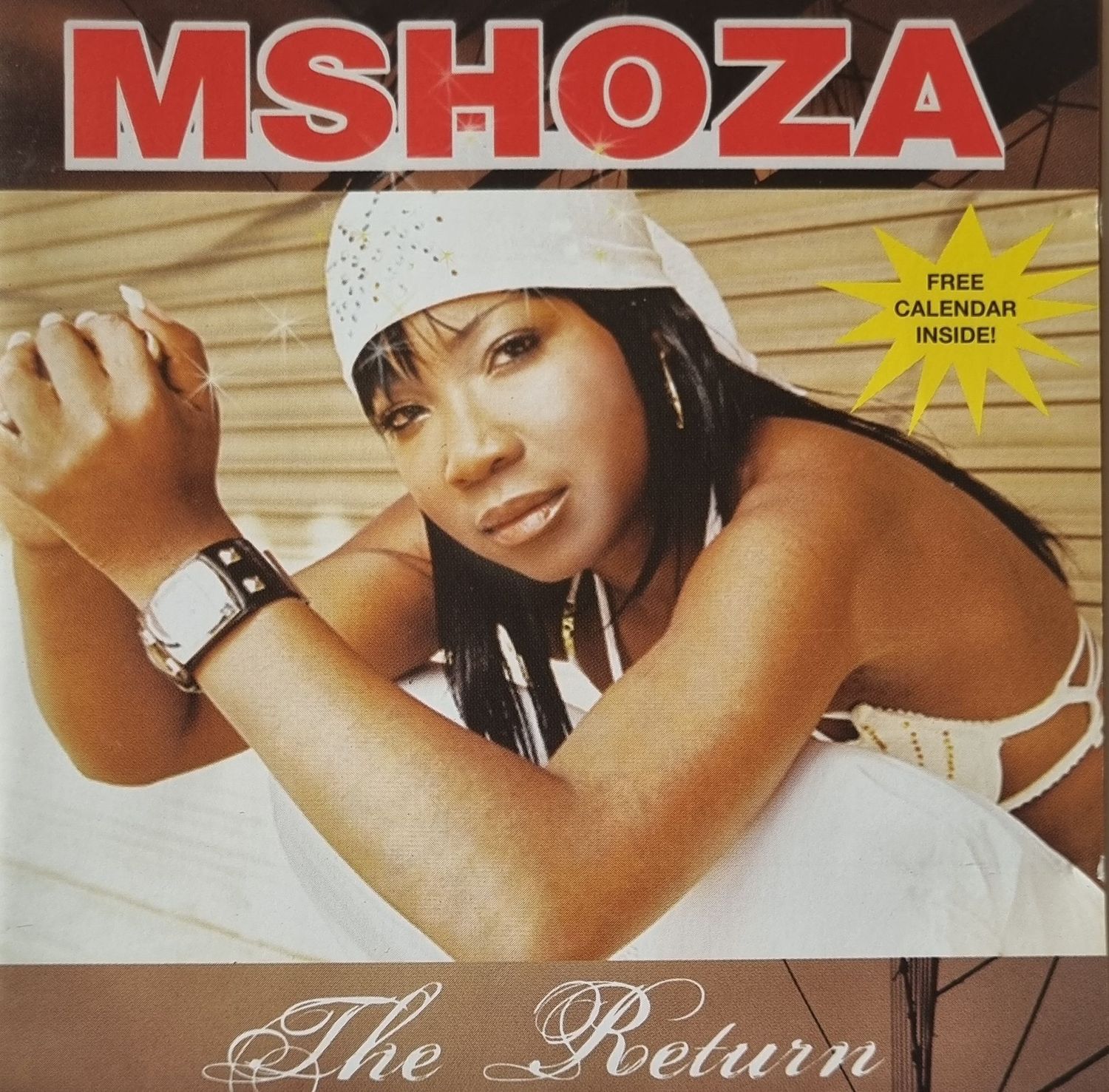 Mshoza - The Return - 2005 [CD]