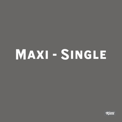 Maxi Single
