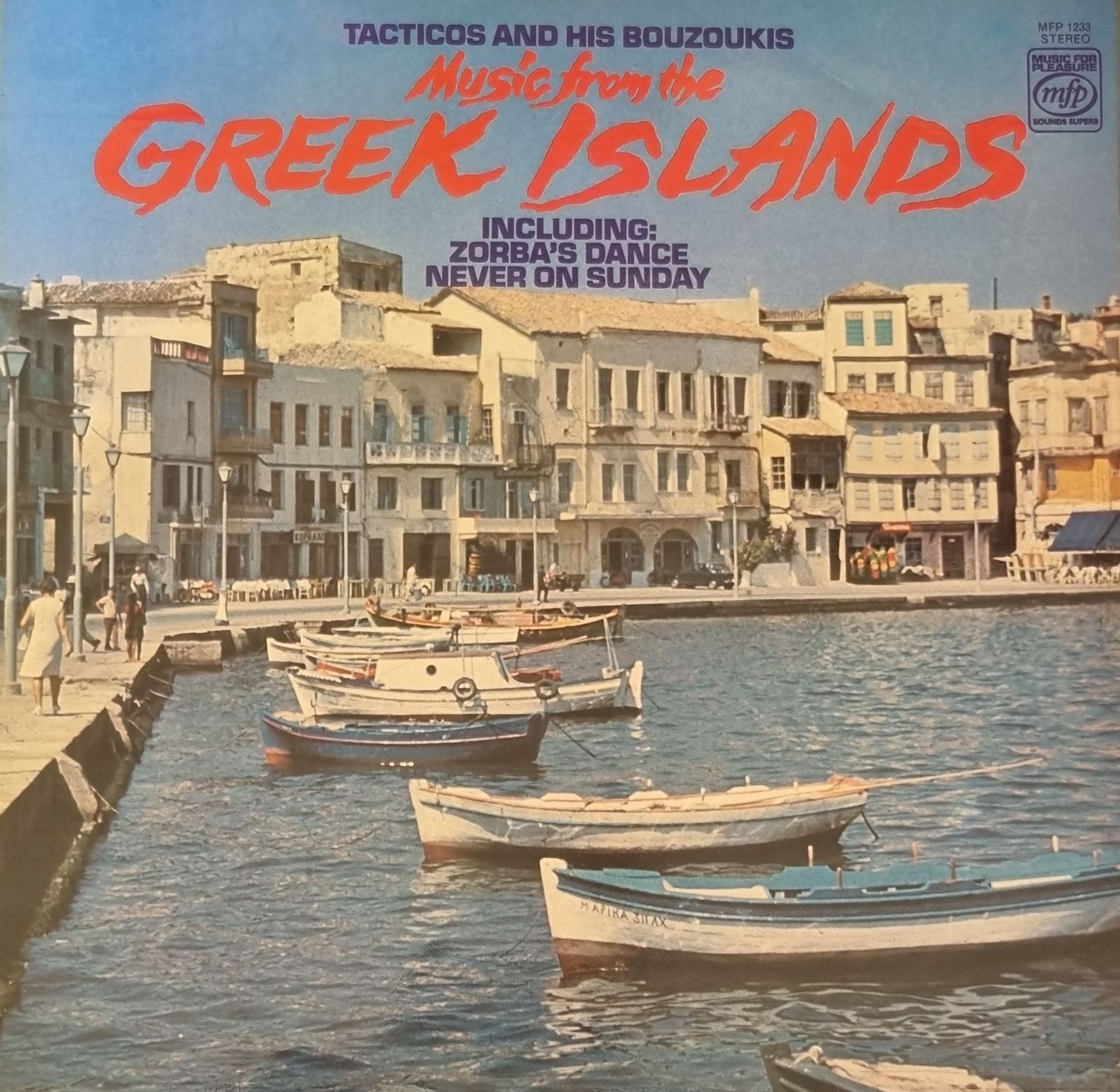 Tacticos And His Bouzoukis – Music From The Greek Islands (1973)