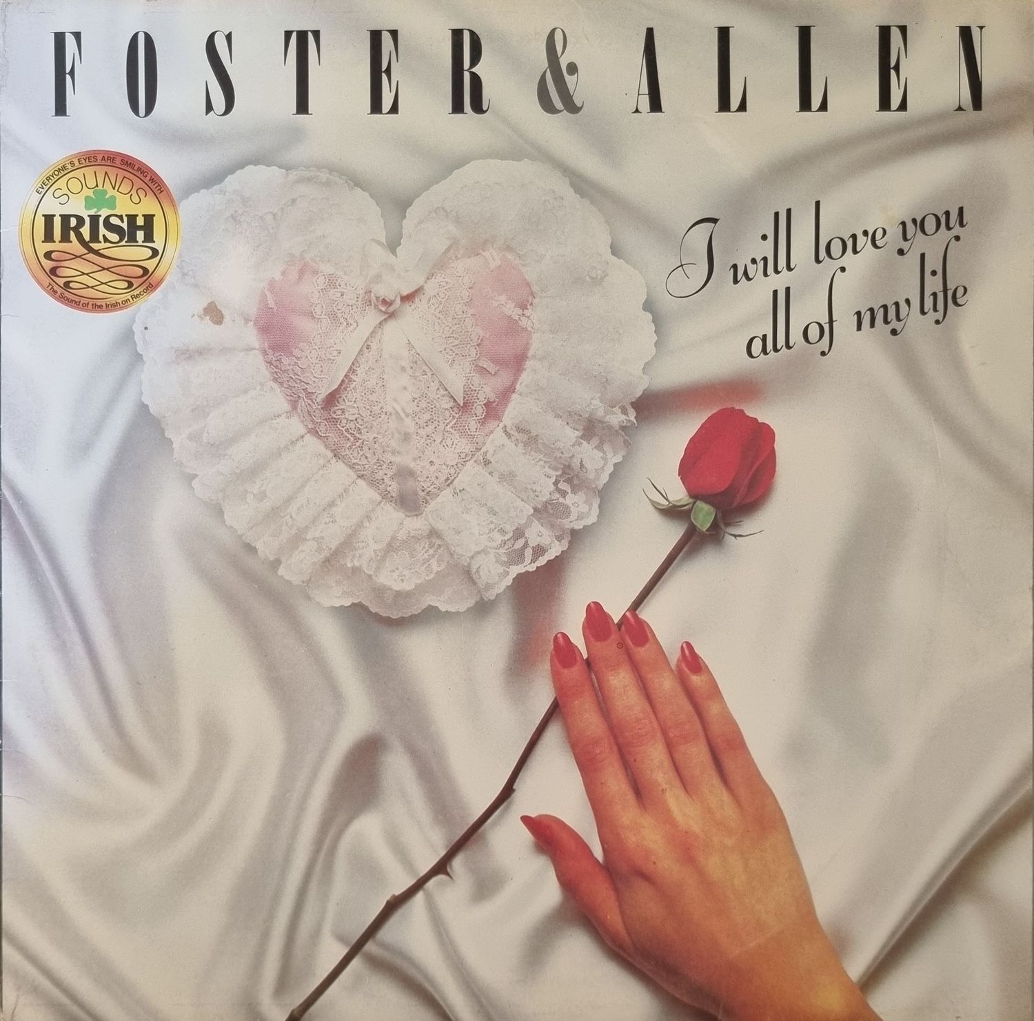 Foster & Allen: I Will Love You All Of My Life (1983)
