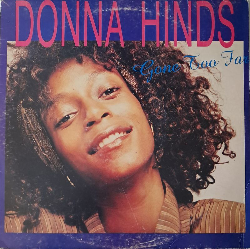 Donna Hinds – Gone Too Far  (UK pressing)(1989)