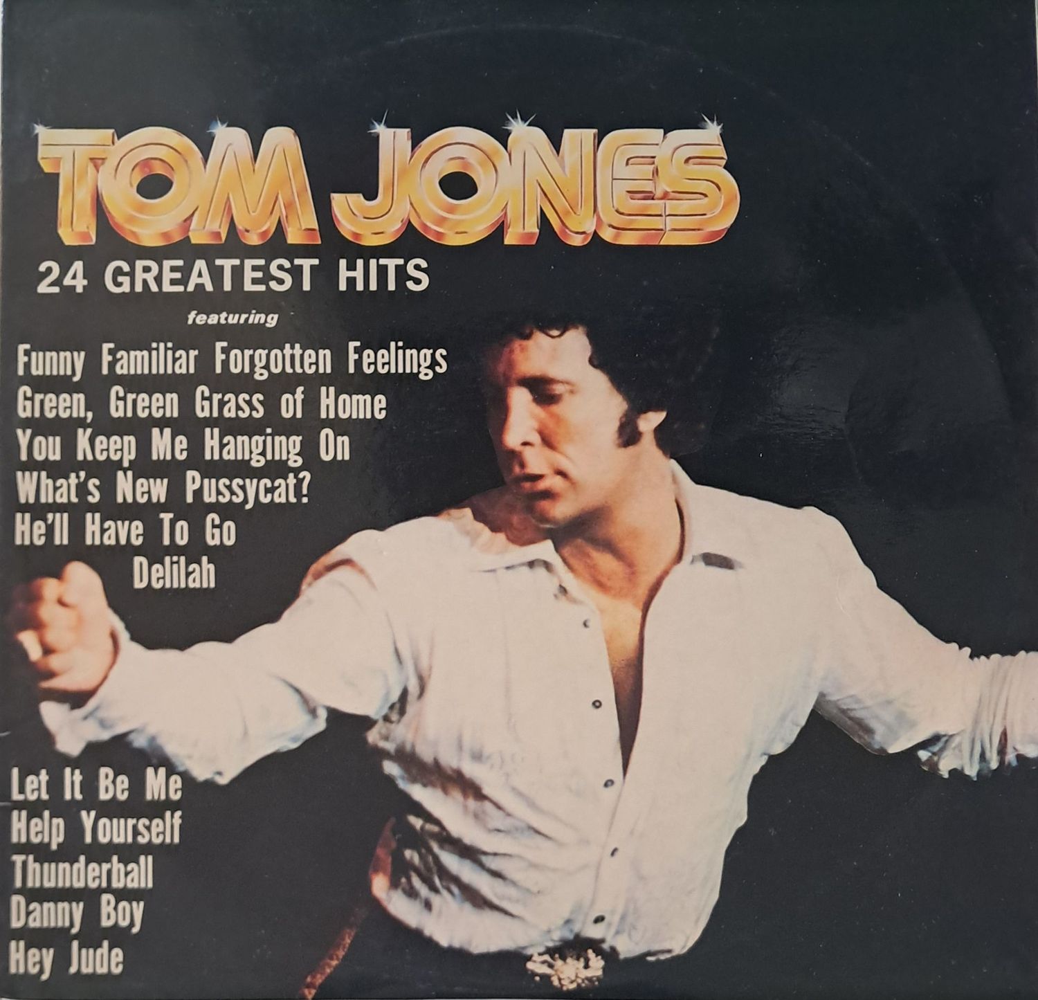 Tom Jones – 24 Greatest Hits (1976) (Gatefold)
