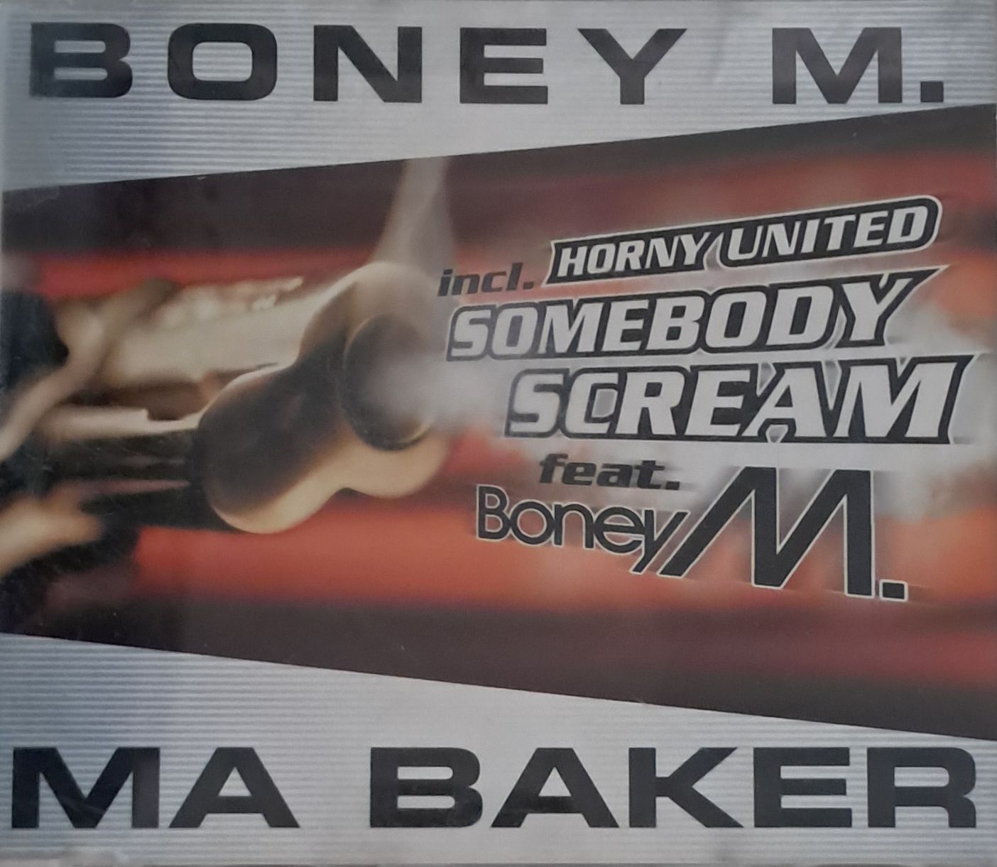 Boney M. / Horny United – Ma Baker / Somebody Scream Maxi Single (1999) (CD)