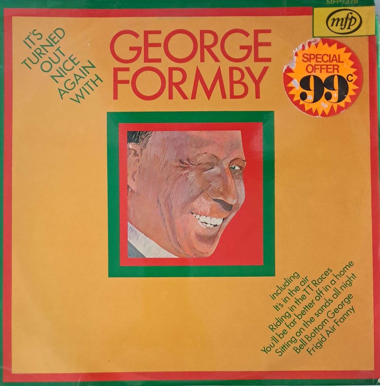 George Formby And His Ukelele And Orchestra* – It's Turned Out Nice Again