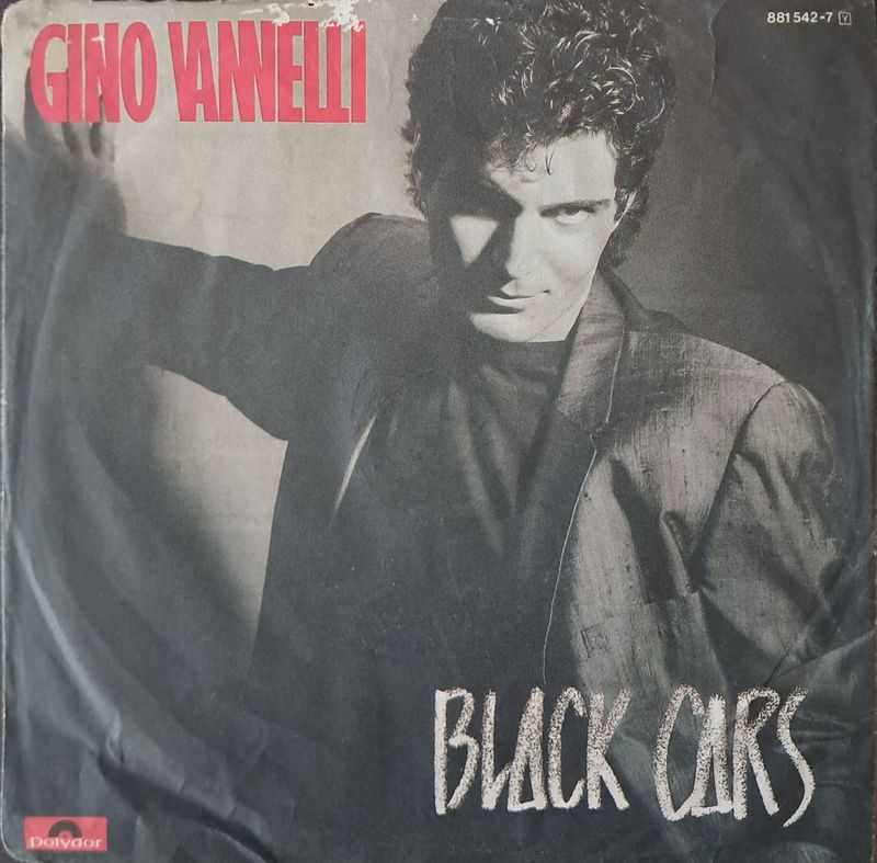 Gino Vannelli – Black Cars / Imagination (7" Single)