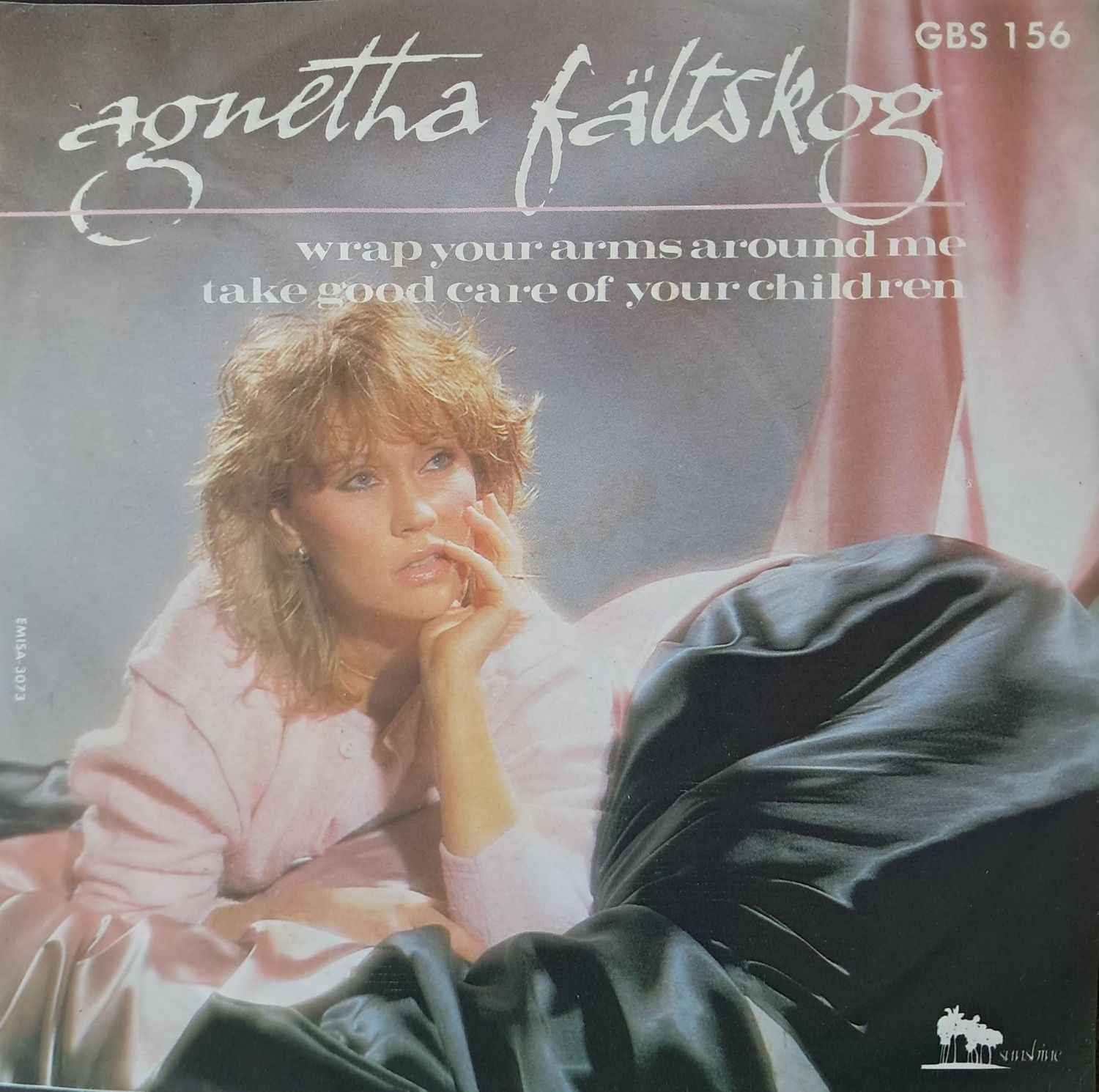 Agnetha Fältskog – Wrap Your Arms Around Me / Take Good Care Of Your Children (7" Single) (1983)