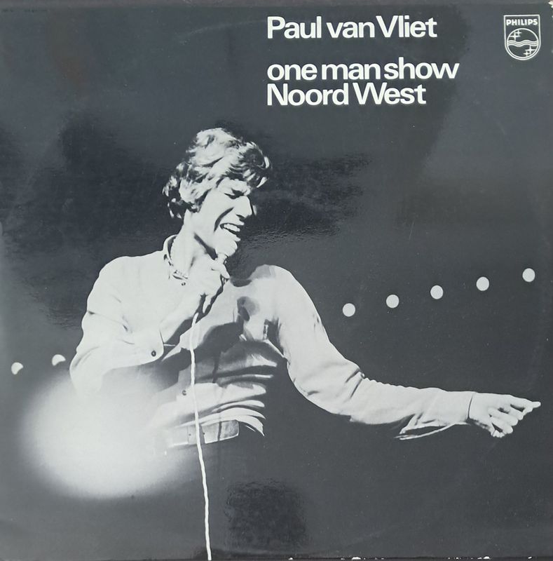 Paul van Vliet (2) – One Man Show Noord West (Netherlands Pressing) (2xLP) (1973)