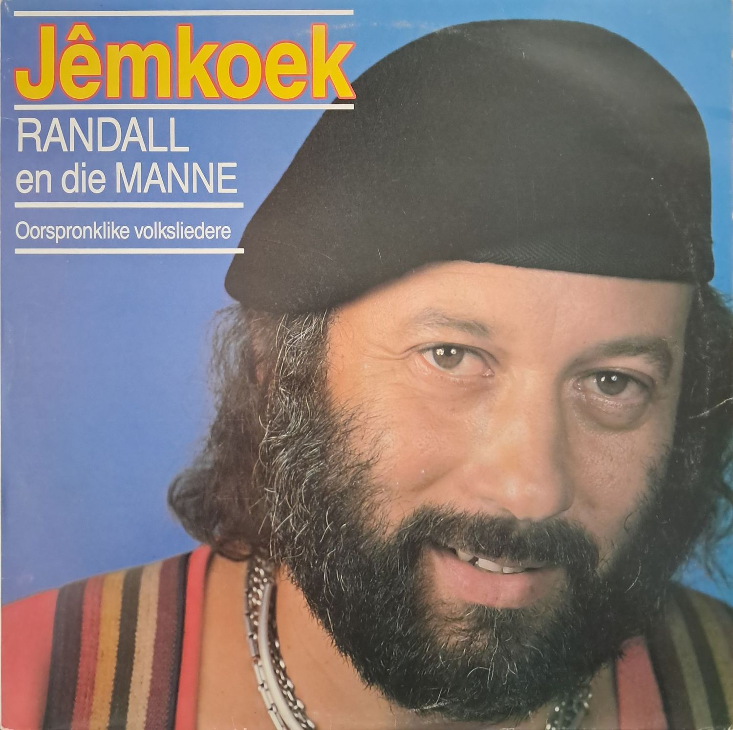 Randall En DIe Manne – Jêmkoek: Oorspronklike Volksliedere (1988)