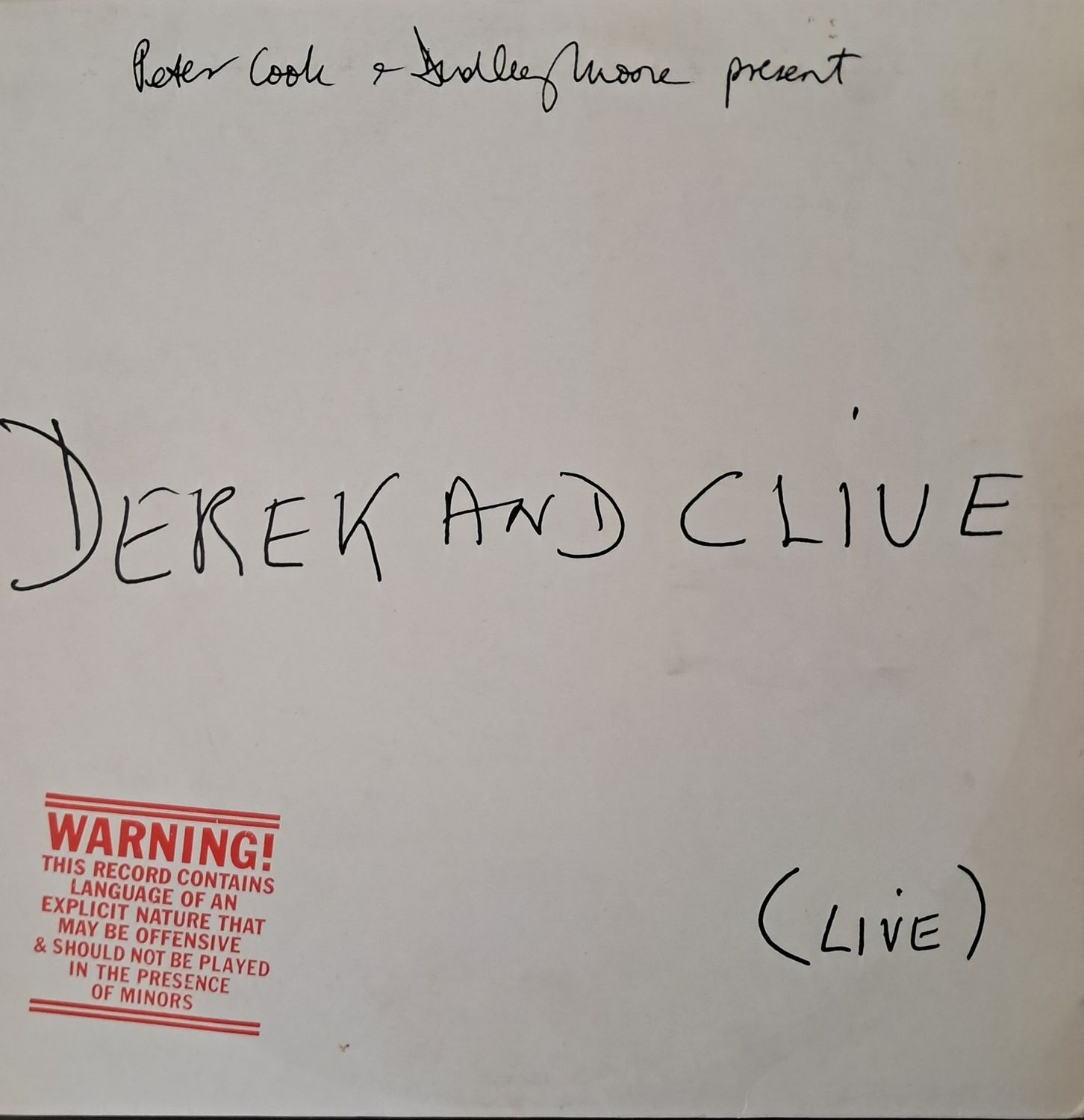 Peter Cook & Dudley Moore Present Derek And Clive* – (Live) (UK Pressing) (1976)