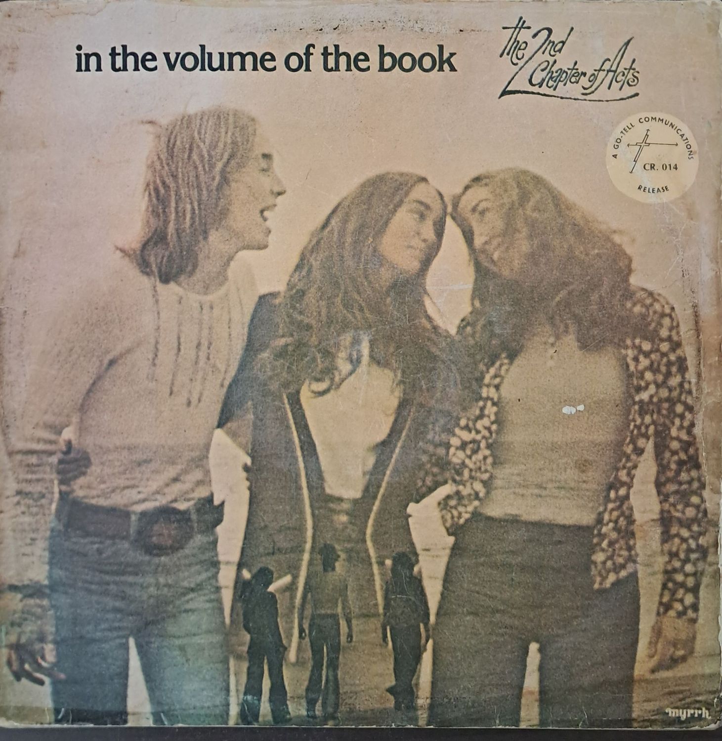 The 2nd Chapter Of Acts* – In The Volume Of The Book (1975)