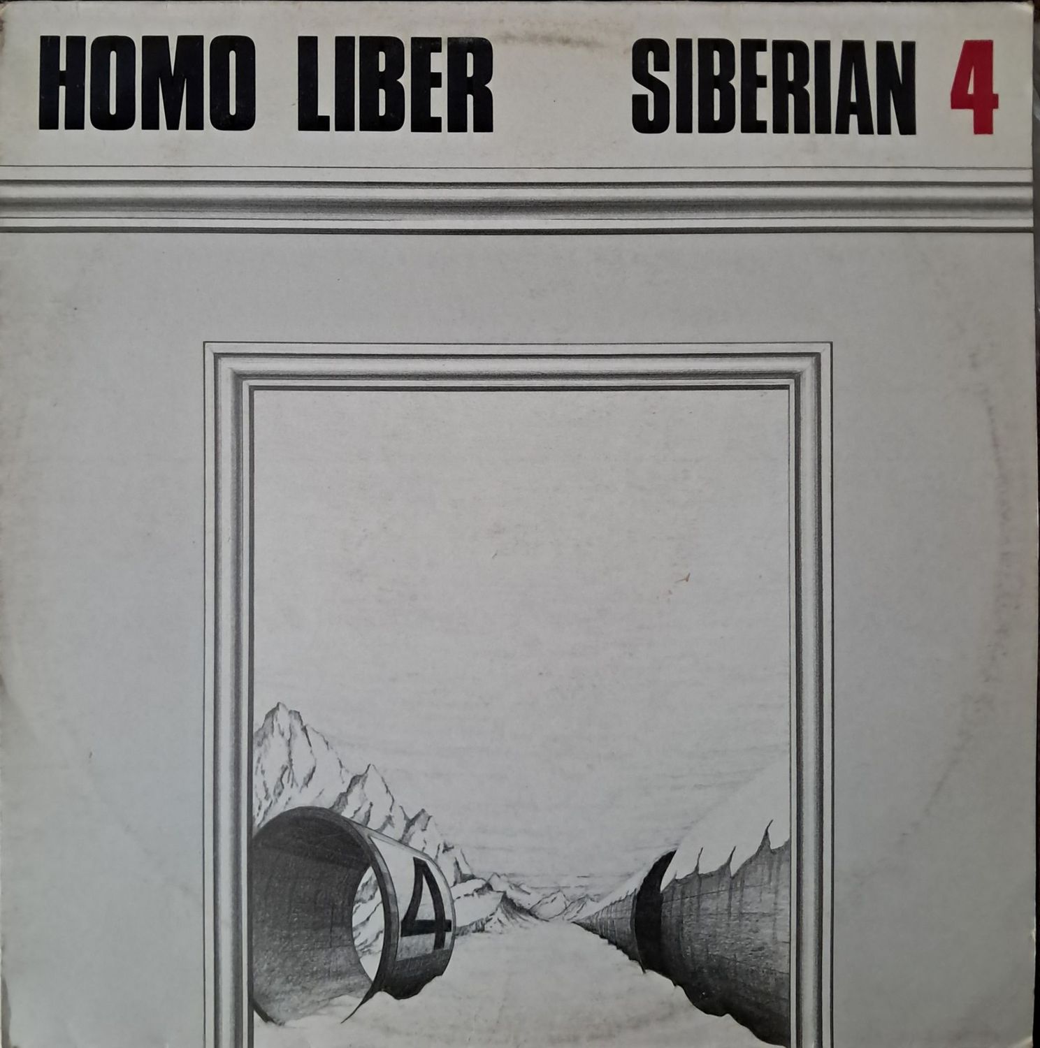 Homo Liber – Siberian 4 (UK Pressing) (1983)