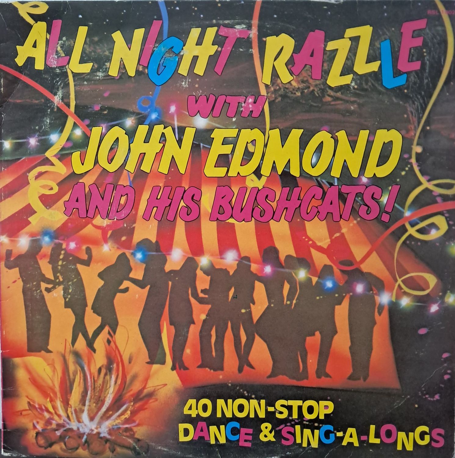 John Edmond And His Bushcats* – All Night Razzle  (1984)