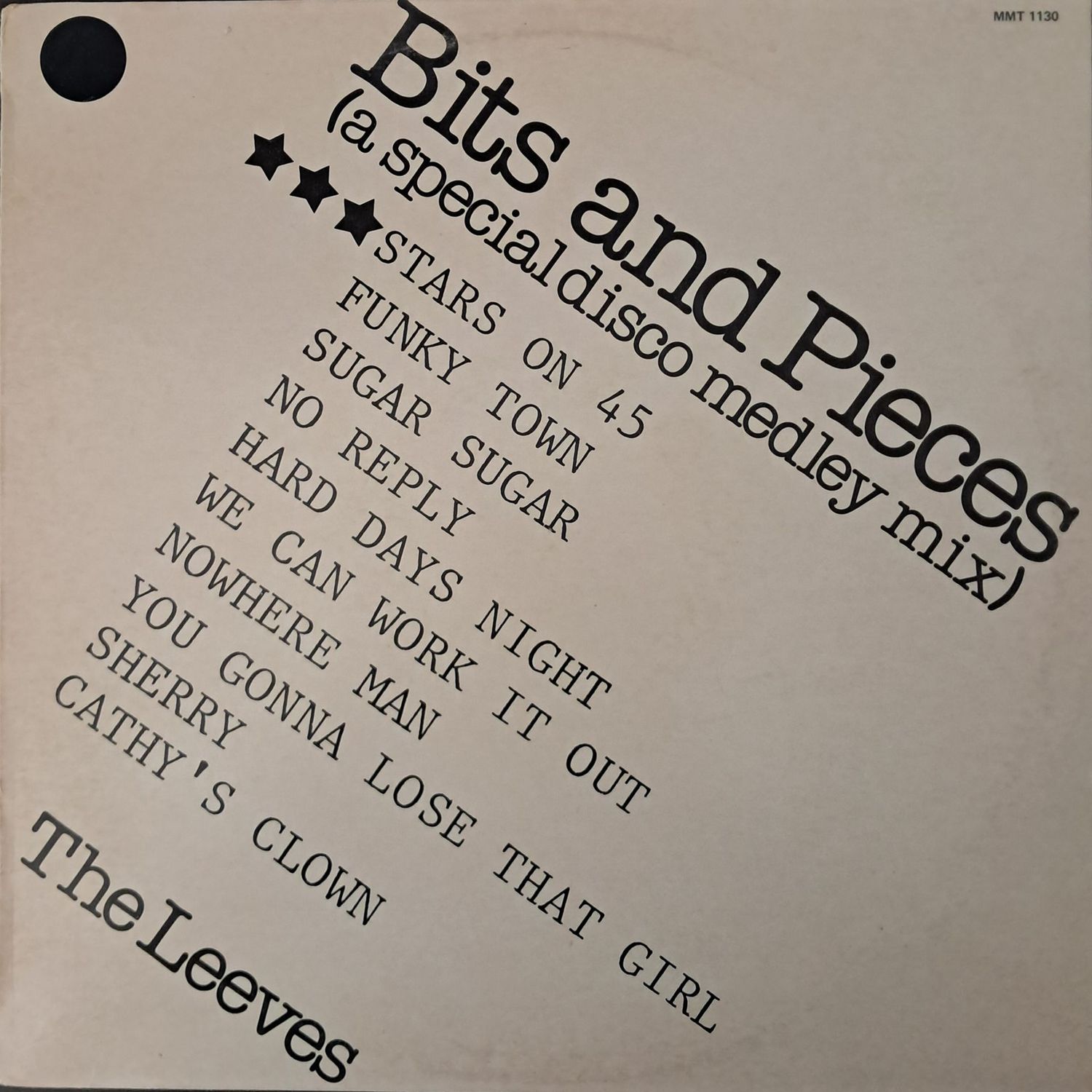 The Leeves – Bits And Pieces (A Special Disco Medley Mix) (1981)