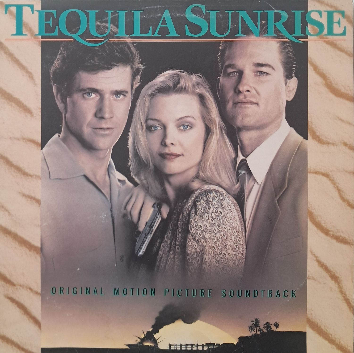 Various – Tequila Sunrise - Original Motion Picture Soundtrack (1988)