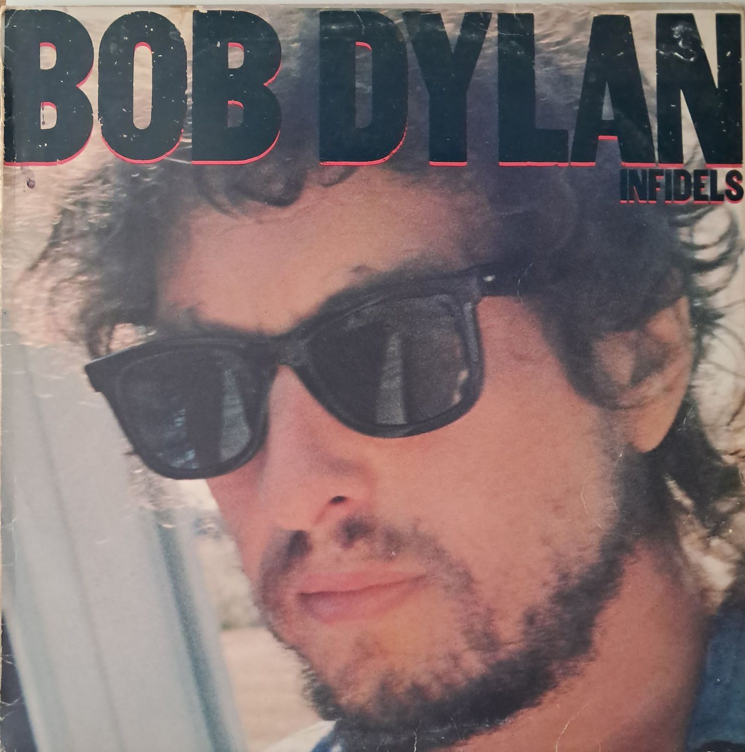 Bob Dylan – Infidels (1983)