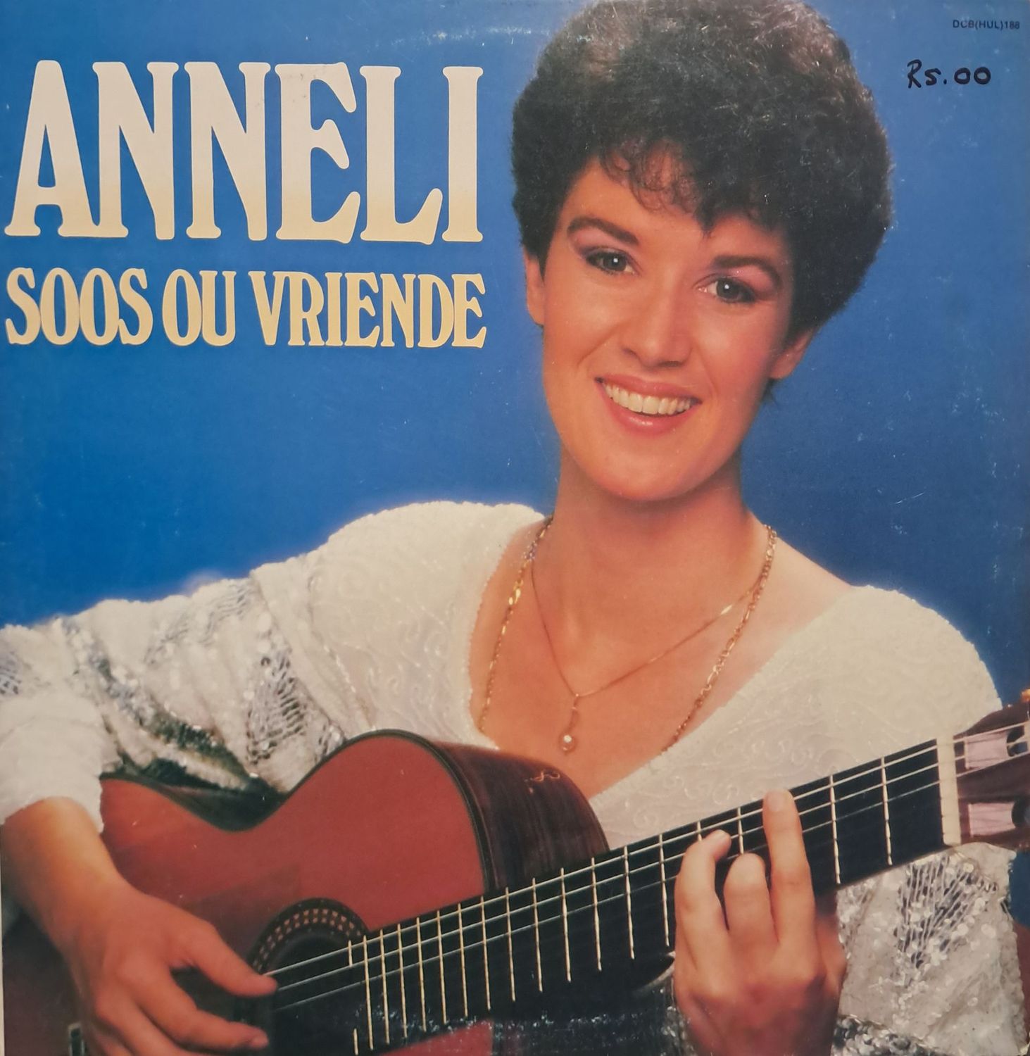 Anneli van Rooyen – Soos Ou Vriende (1988)
