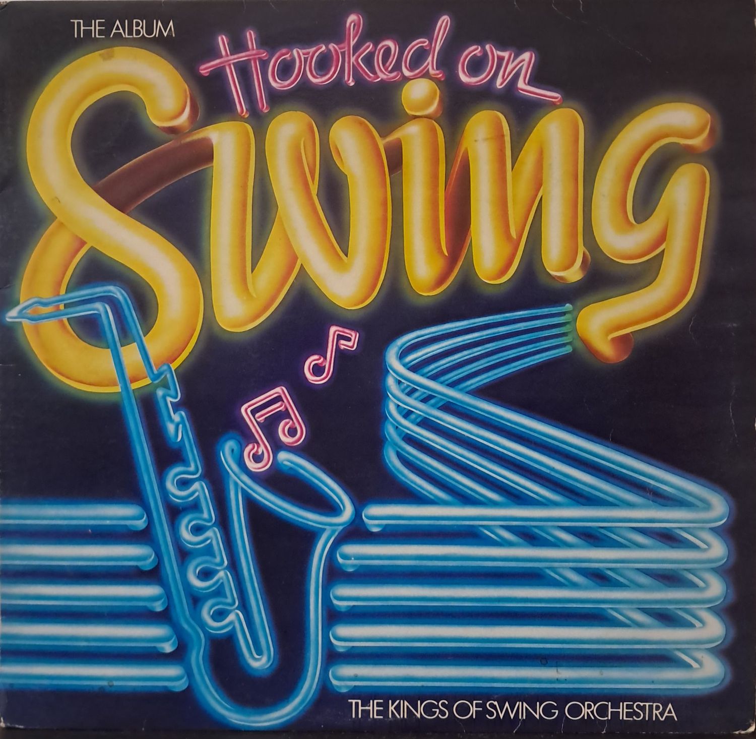 The Kings Of Swing Orchestra – Hooked On Swing, The Album (1982)