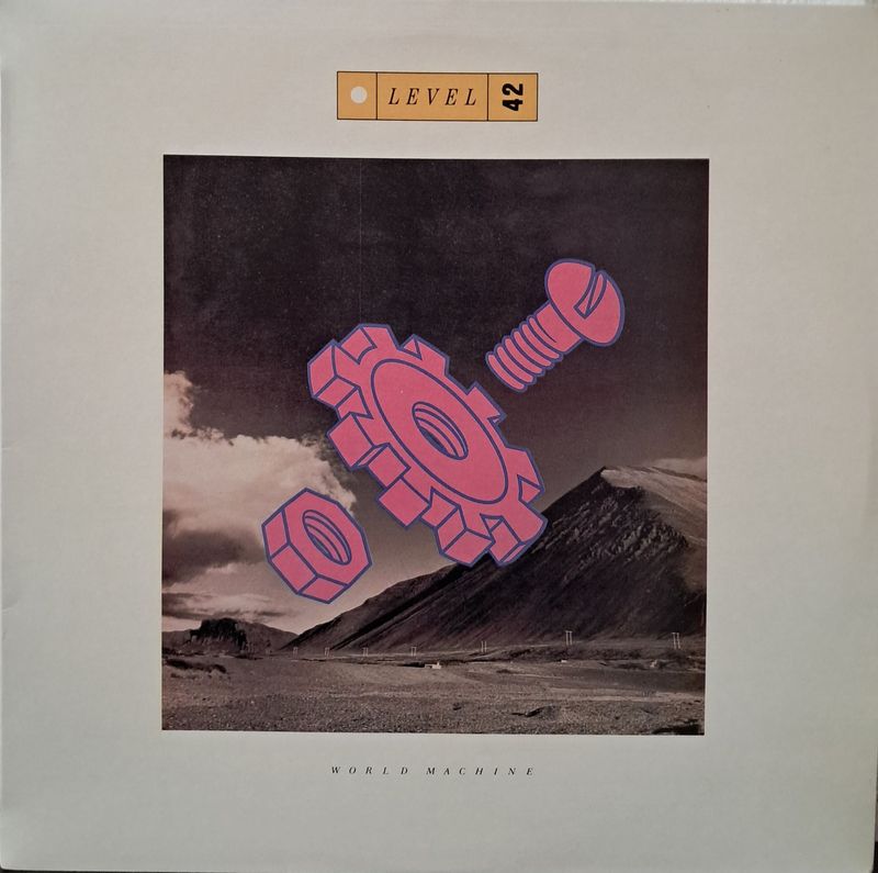 Level 42 – World Machine (1986)