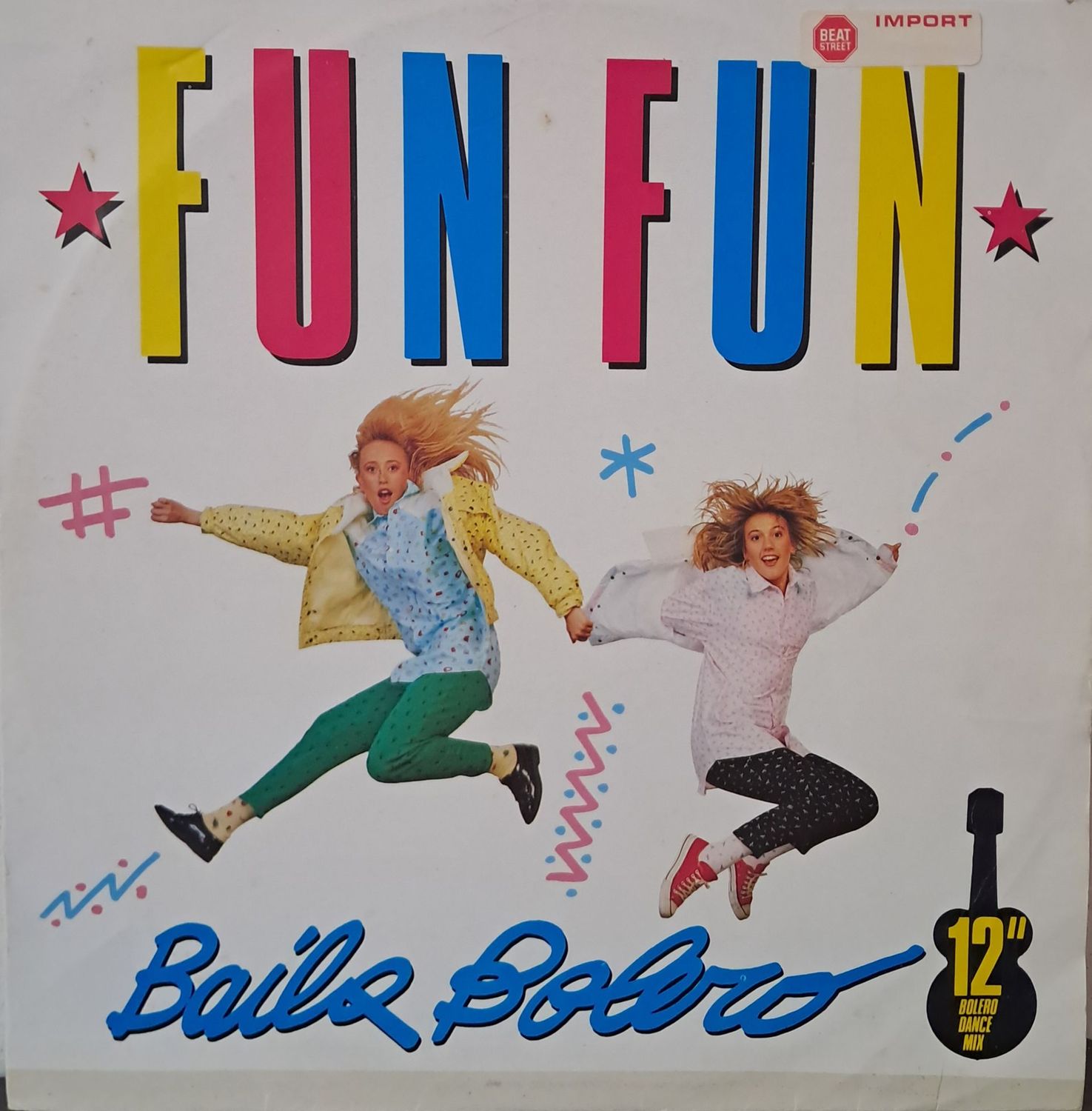 Fun Fun – Baila Bolero (12" Maxi) (45 RPM) (Germany Pressing) (1987)