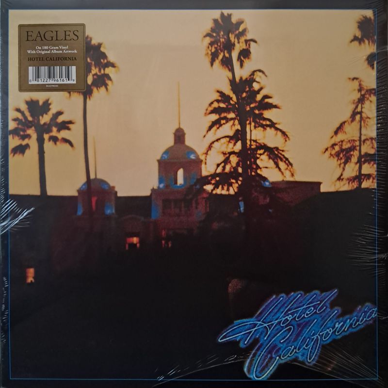 Eagles – Hotel California (Europe Pressing) (Stereo) (Reissue 180Gram) (Gatefold) (2017) (Sealed)