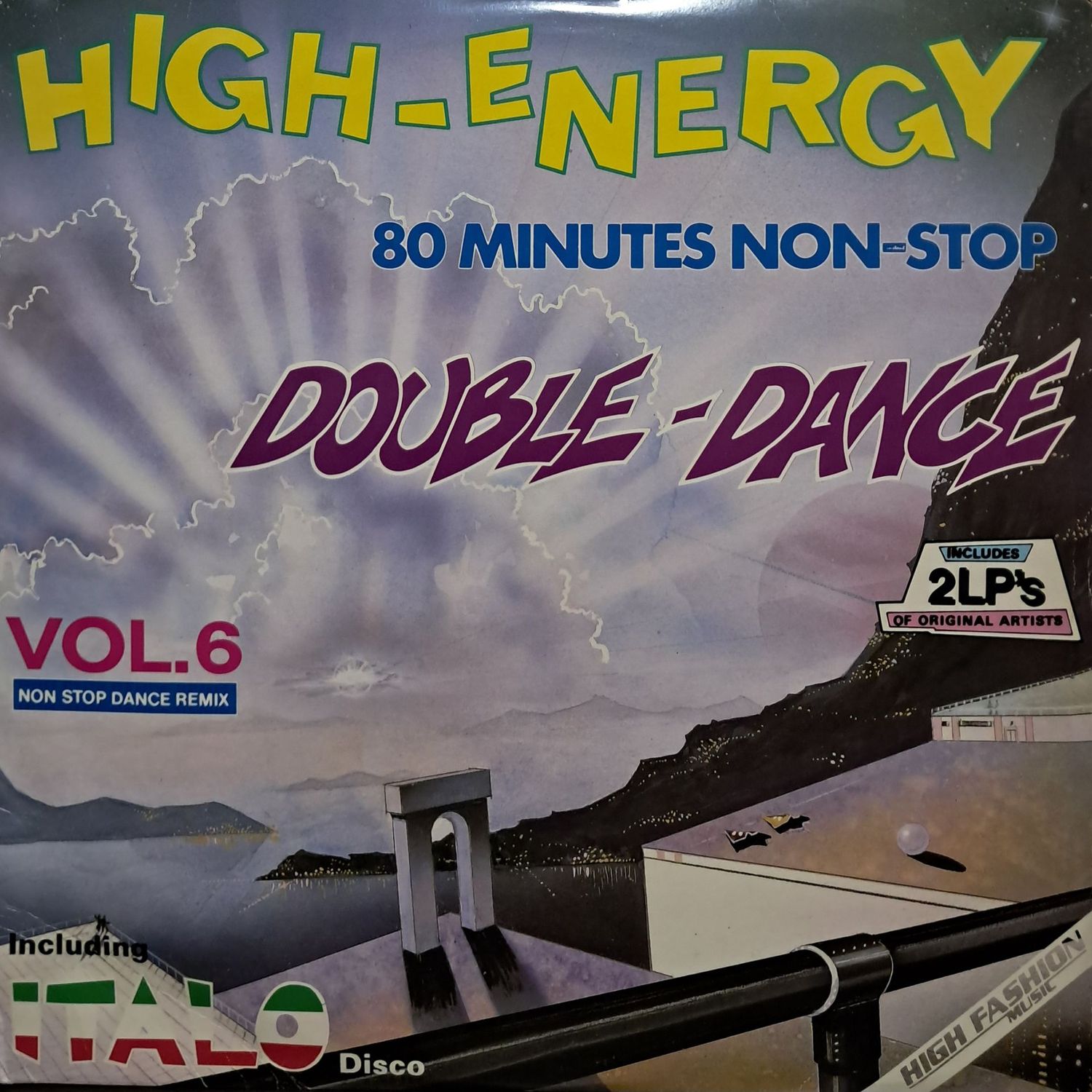 Various – High-Energy Double-Dance Vol. 6 (2XLP) (1986)