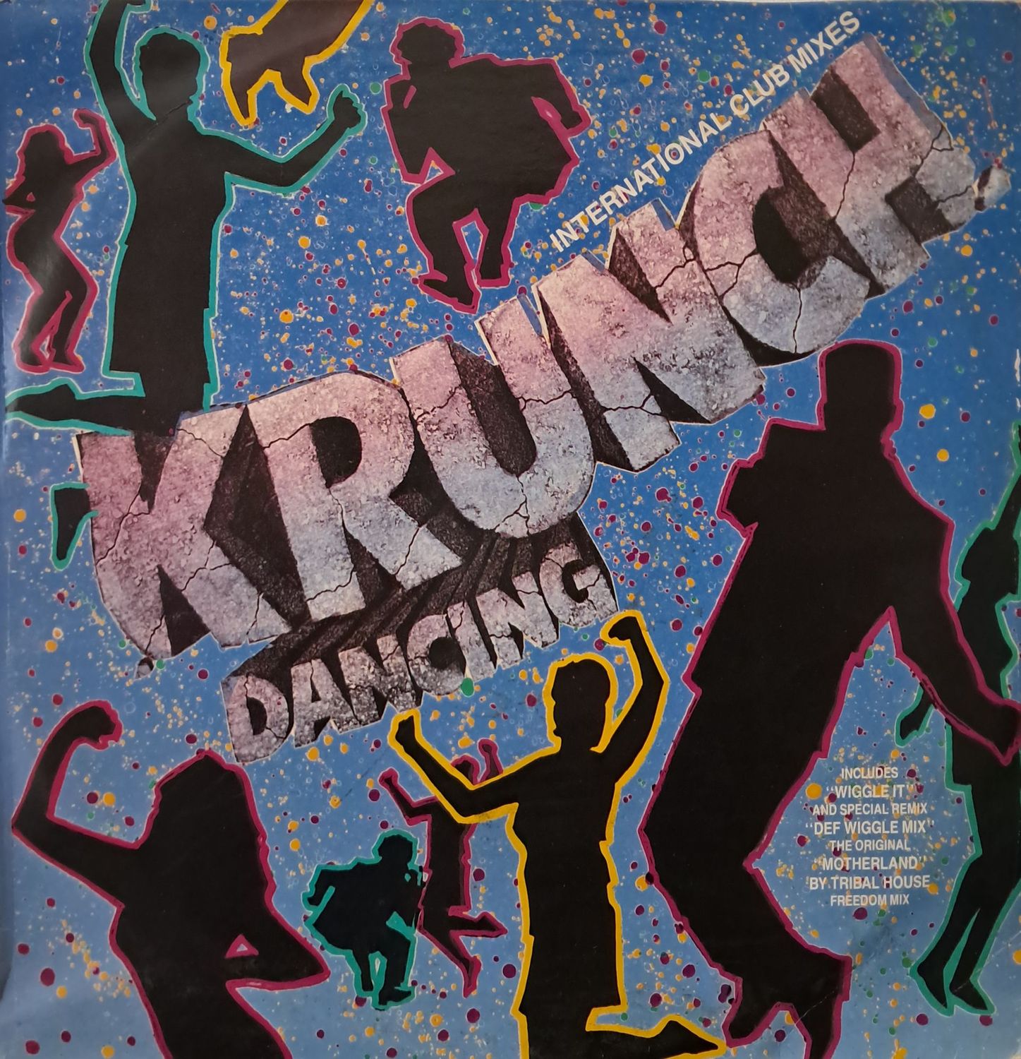 Various – Krunch Dancing - International Club Mixes (1991)