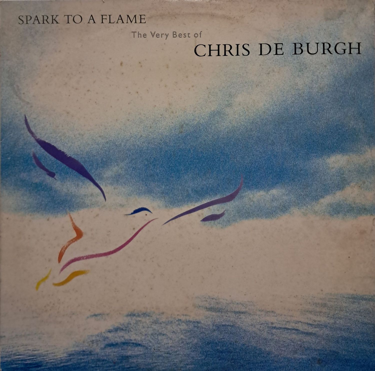 Chris De Burgh – Spark To A Flame (The Very Best Of Chris De Burgh) (1989)