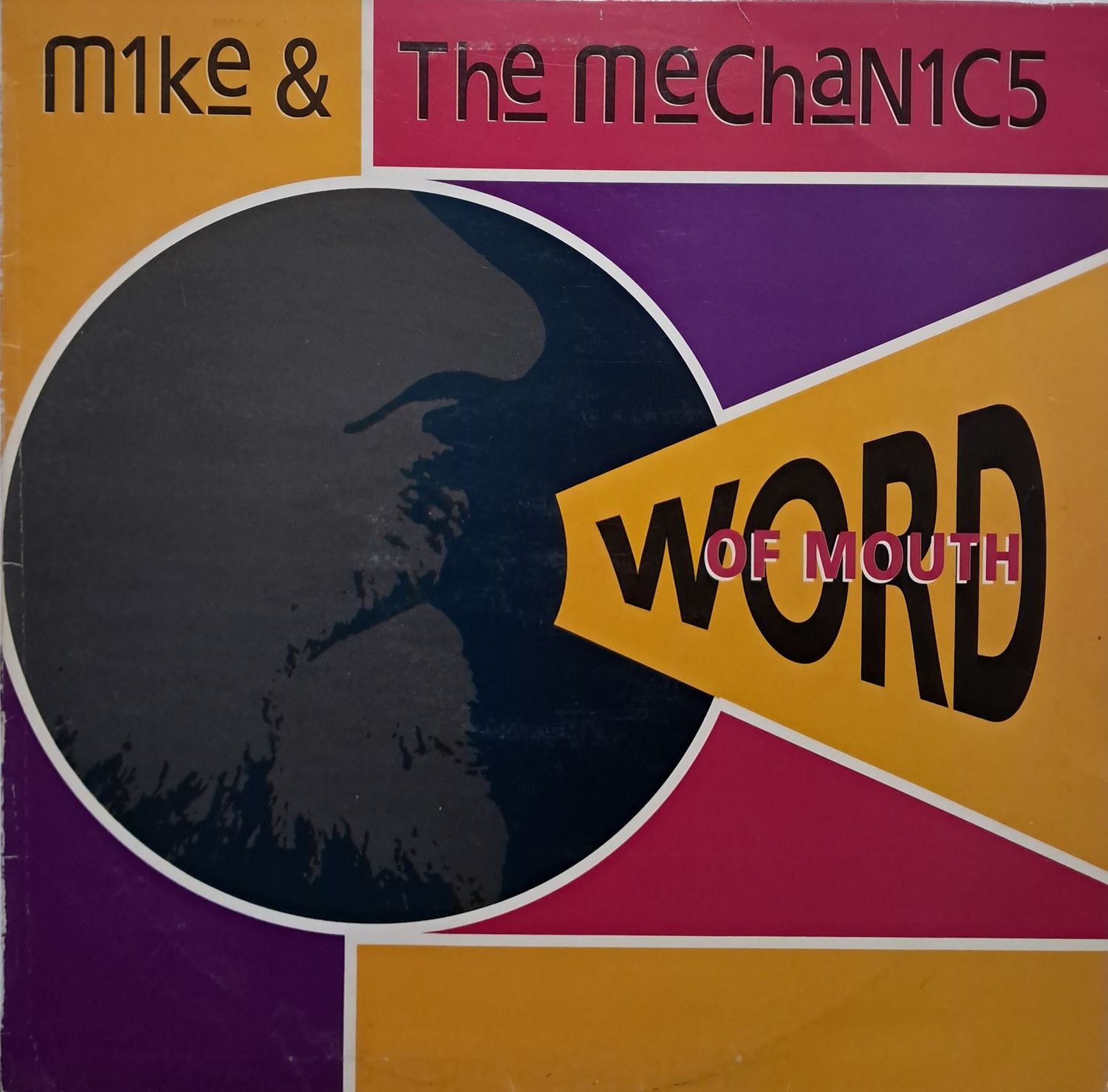 Mike & The Mechanics – Word Of Mouth (1991)