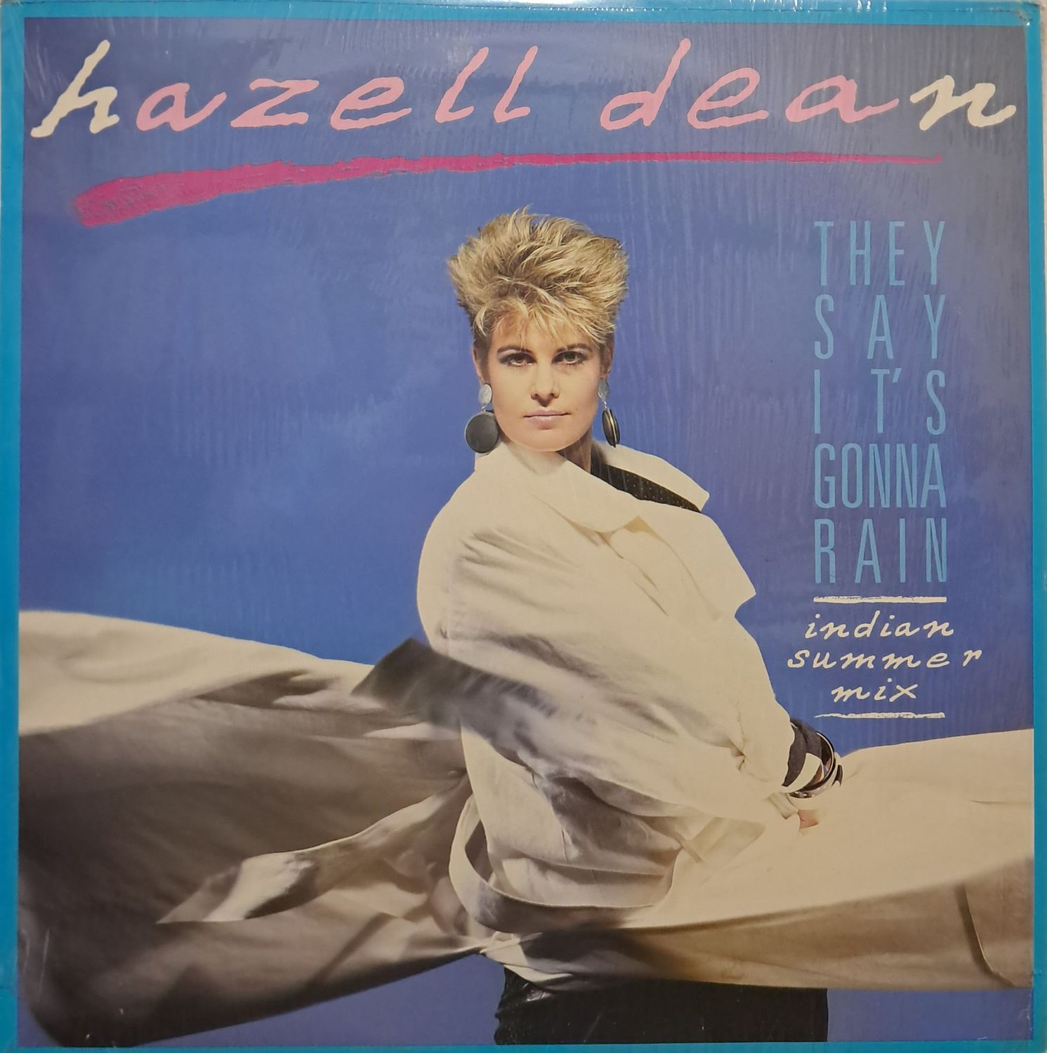 Hazell Dean – They Say It's Gonna Rain (Indian Summer Mix) (12" Maxi) (45RPM) (1985)