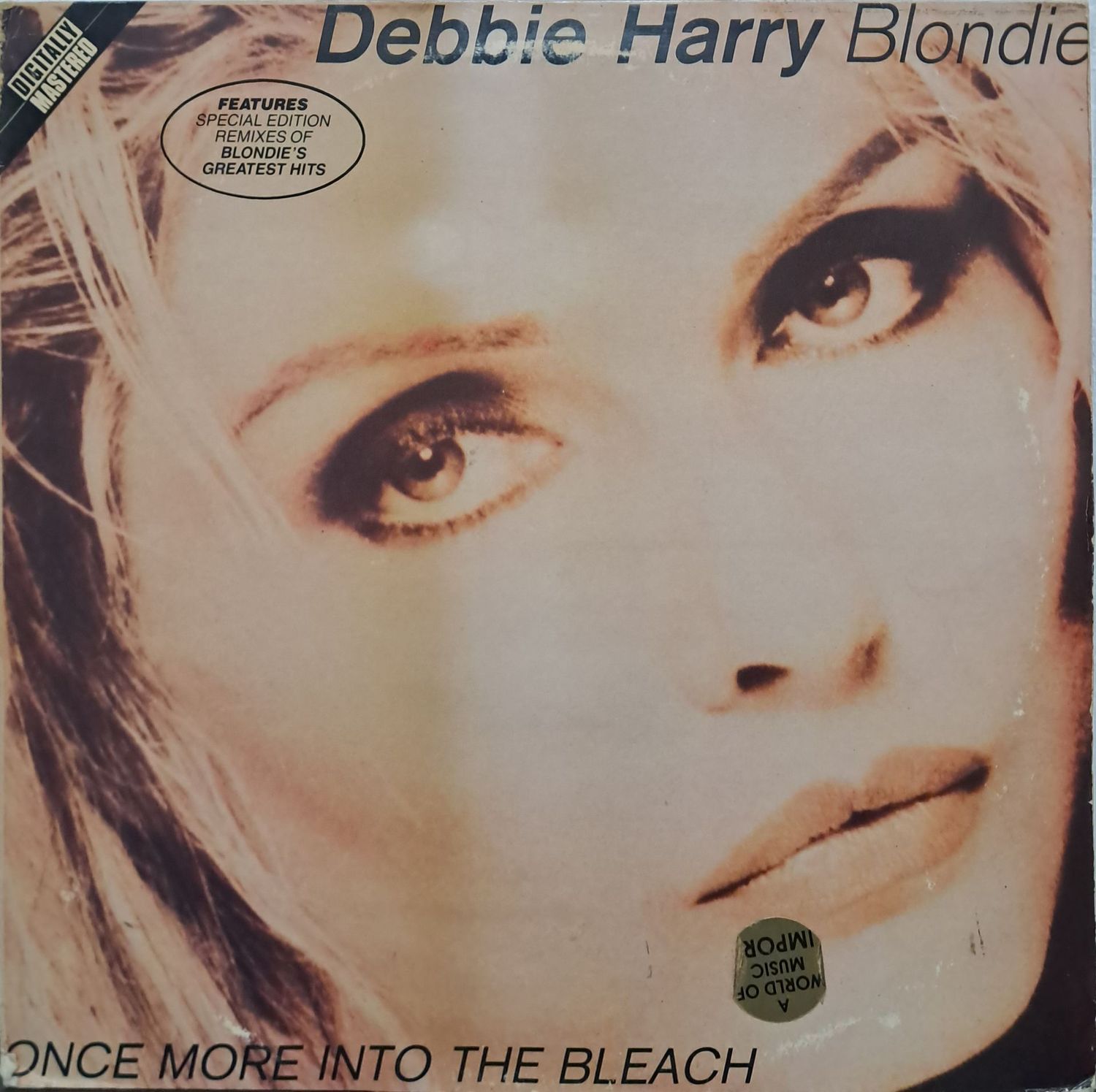 Debbie Harry / Blondie – Once More Into The Bleach (1989)