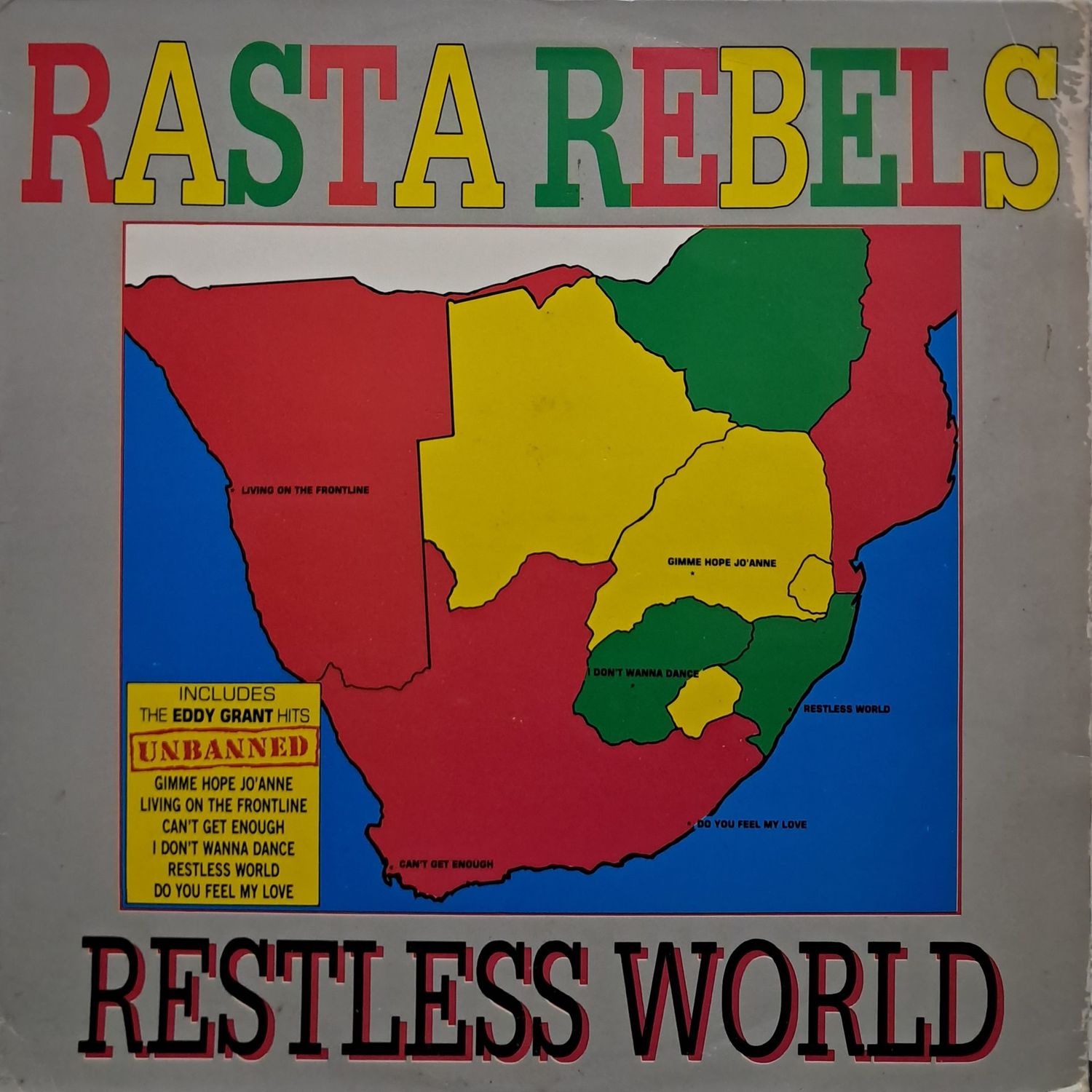 Rasta Rebels – Restless World (1991)