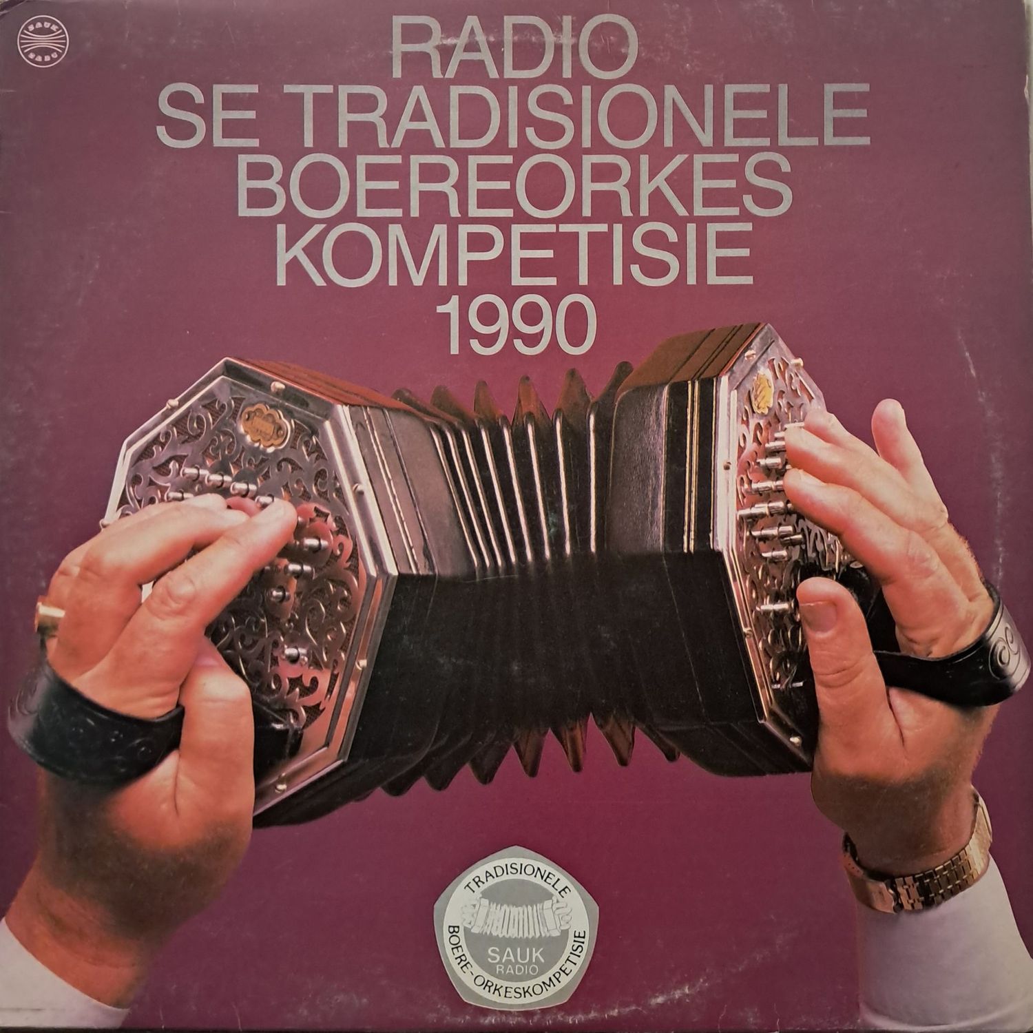 Various – Radio Se Tradisionele Boereorkes Kompetisie 1990 (1991)