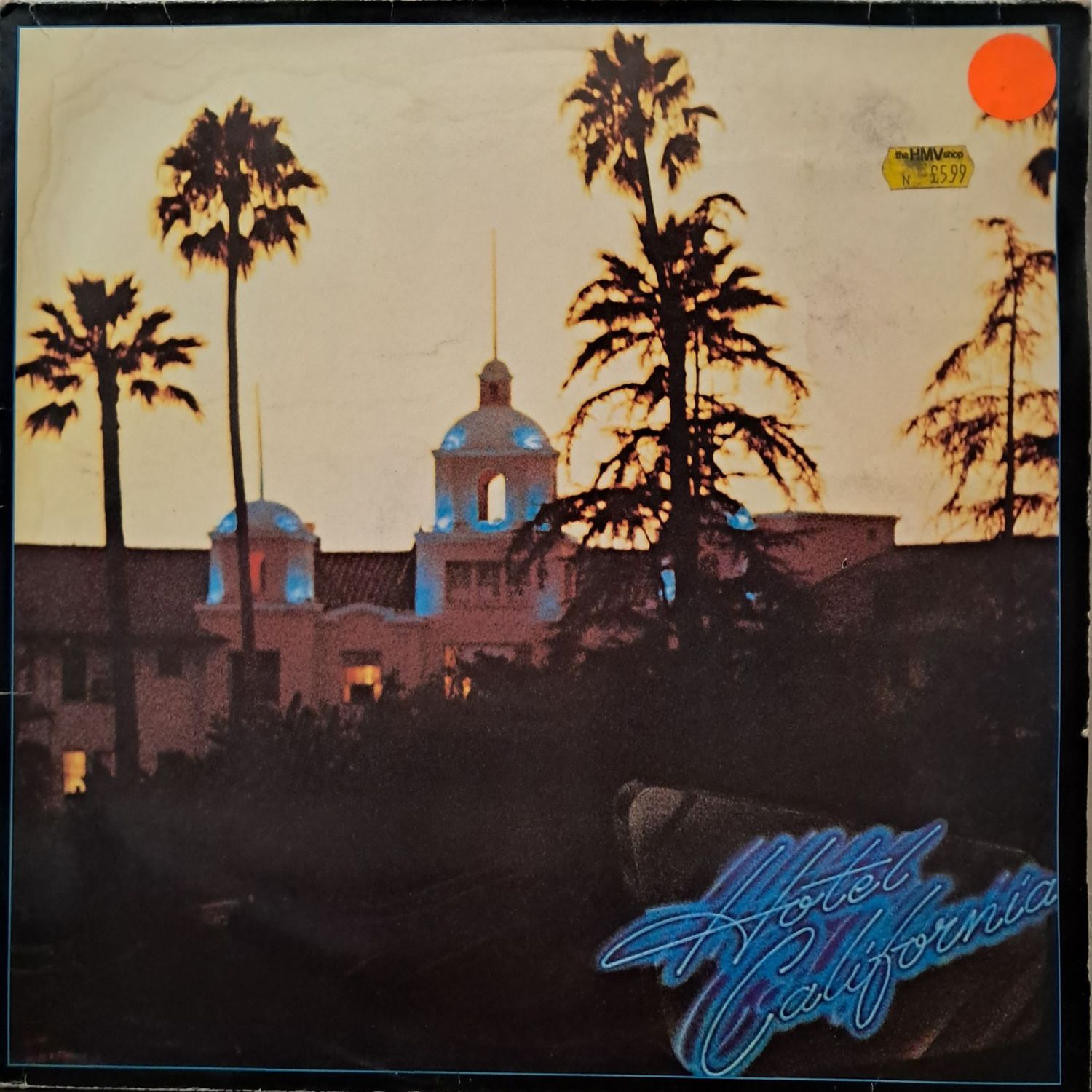 Eagles – Hotel California (Germany Pressing - Reissue - Stereo - 1980 - Gatefold)