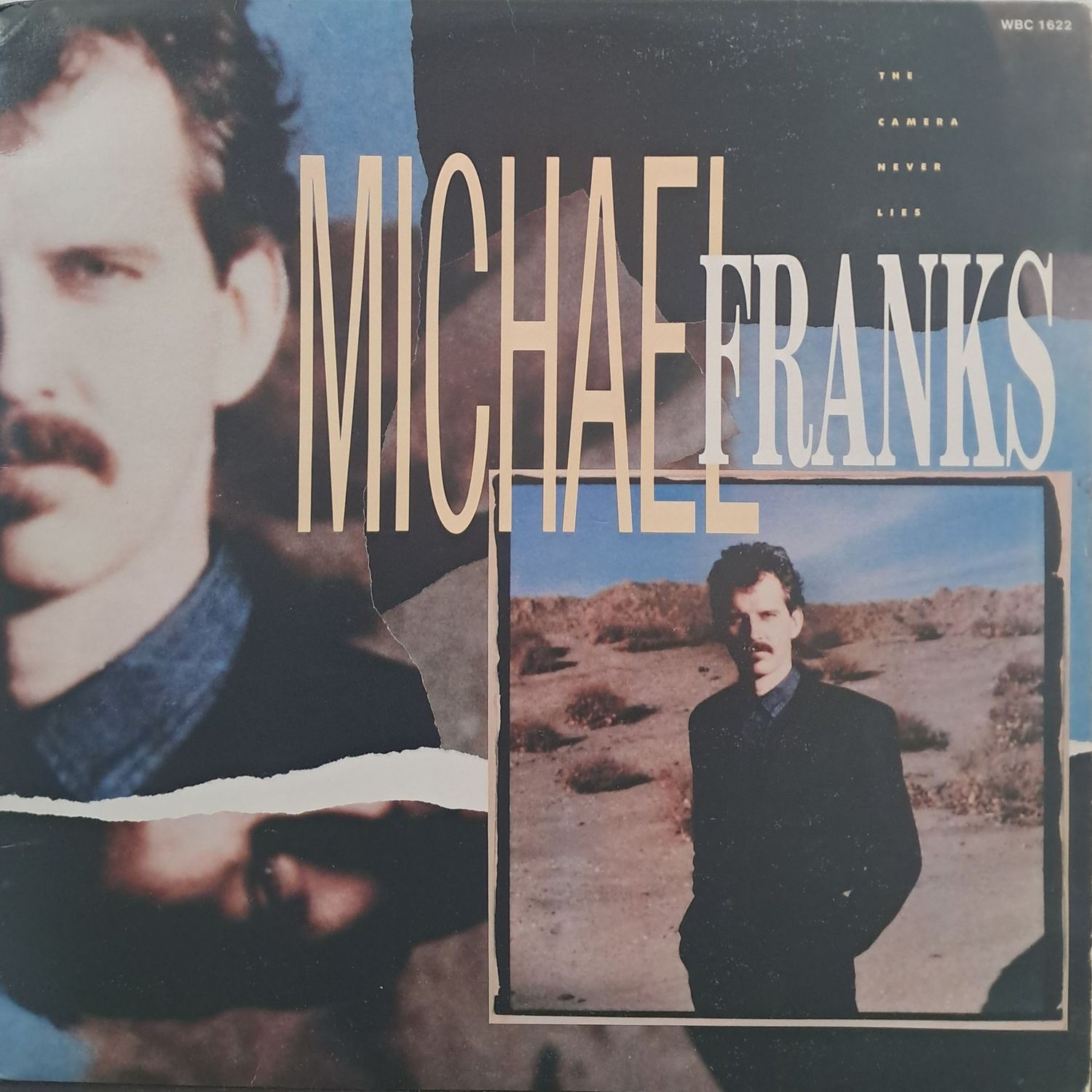 Michael Franks – The Camera Never Lies (1987)