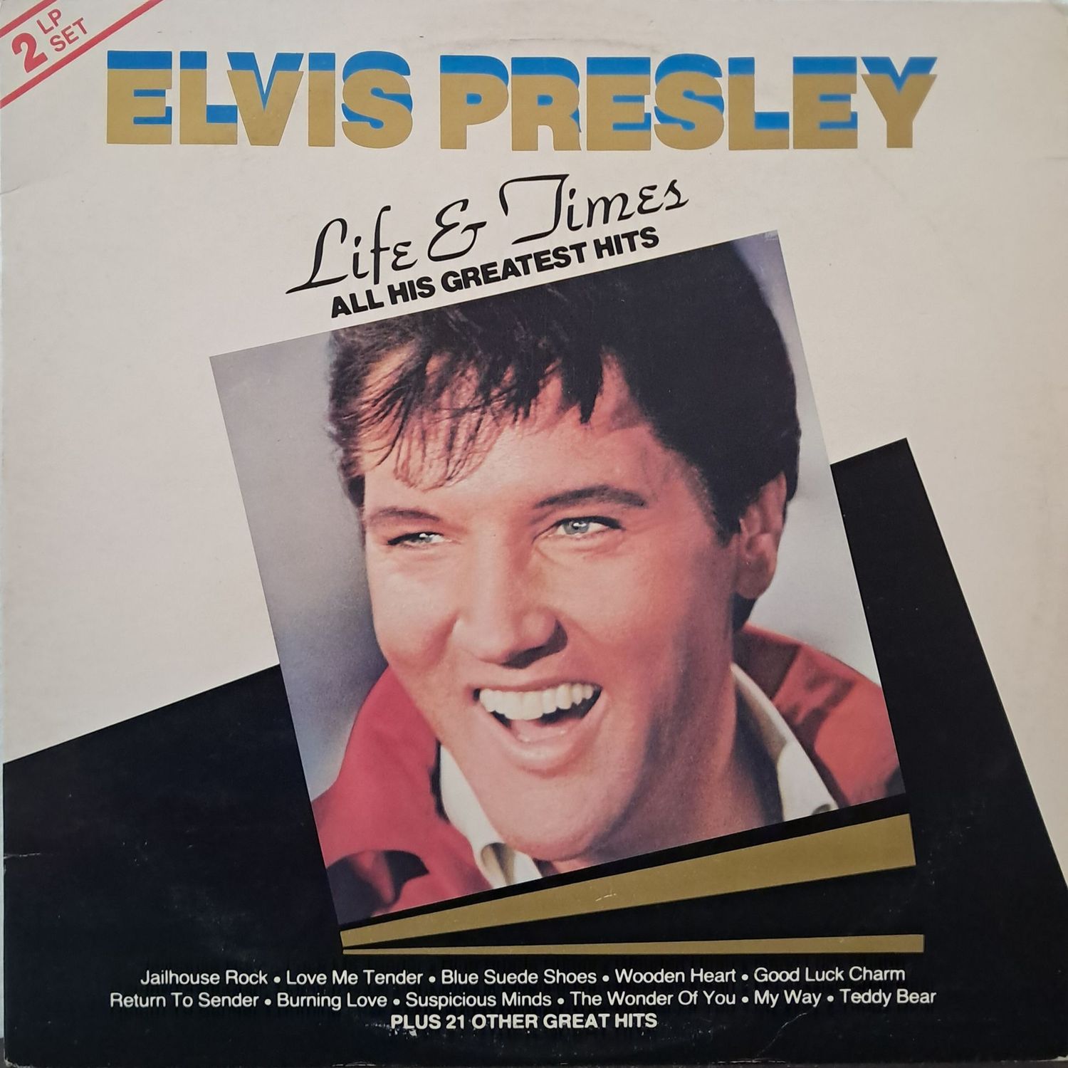 Elvis Presley – Life & Times: All His Greatest Hits (2XLP - Stereo - 1984 - Gatefold)