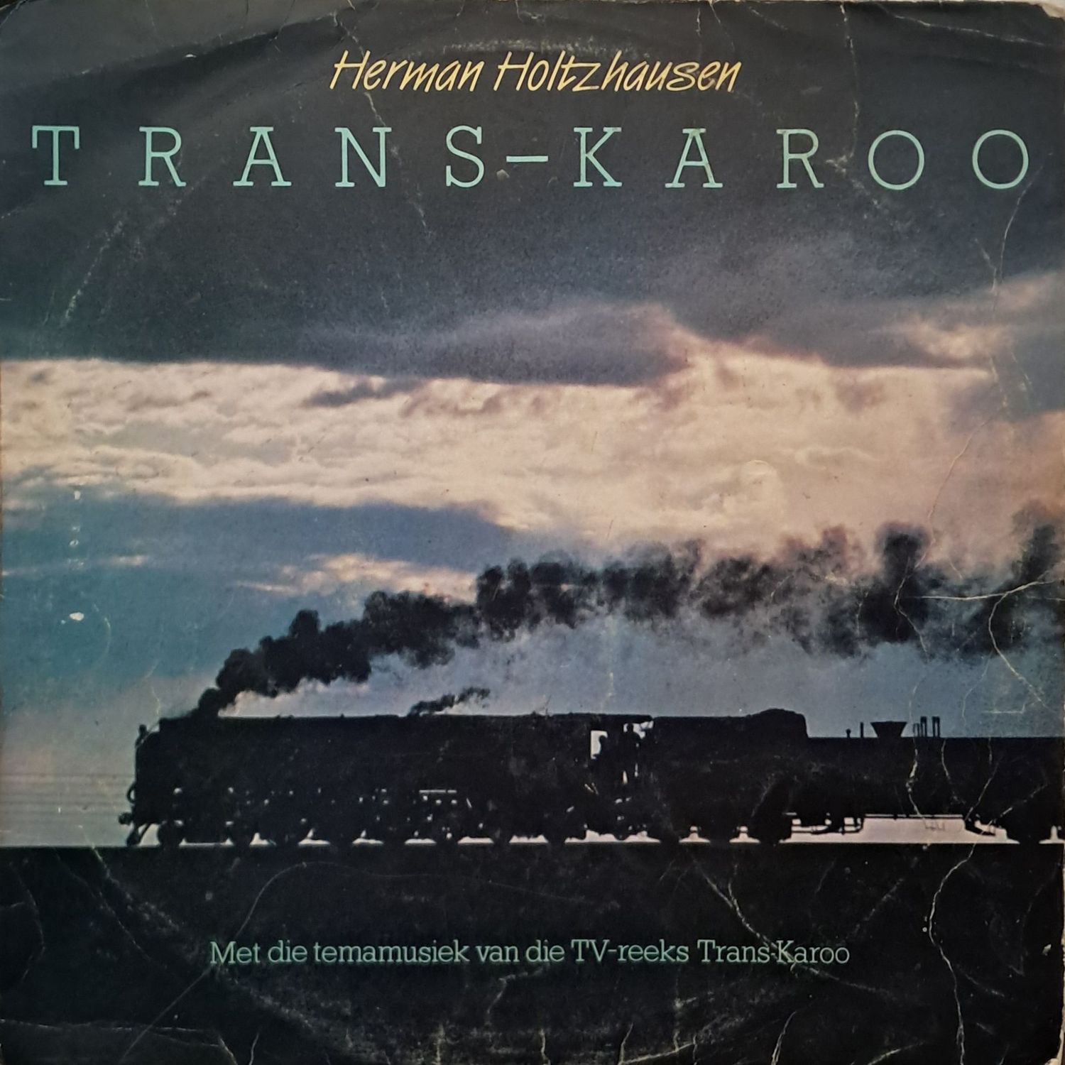 Herman Holtzhausen – Trans-Karoo (1984) Herman Holtzhausen – Trans-Karoo (1984)