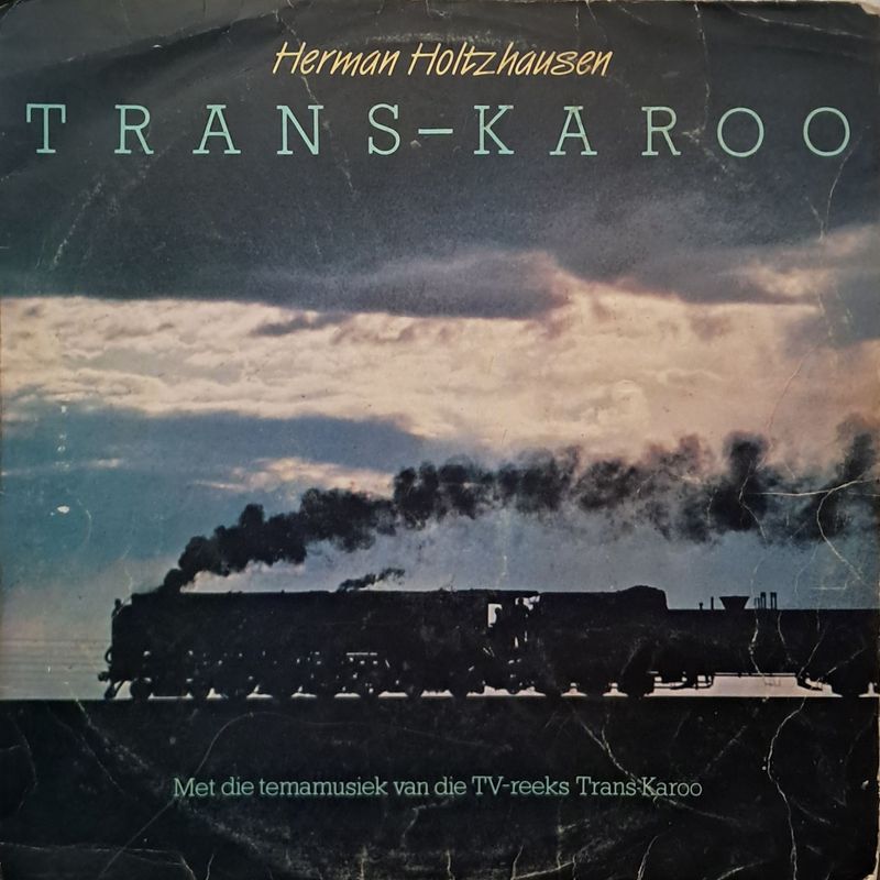 Herman Holtzhausen – Trans-Karoo (1984)