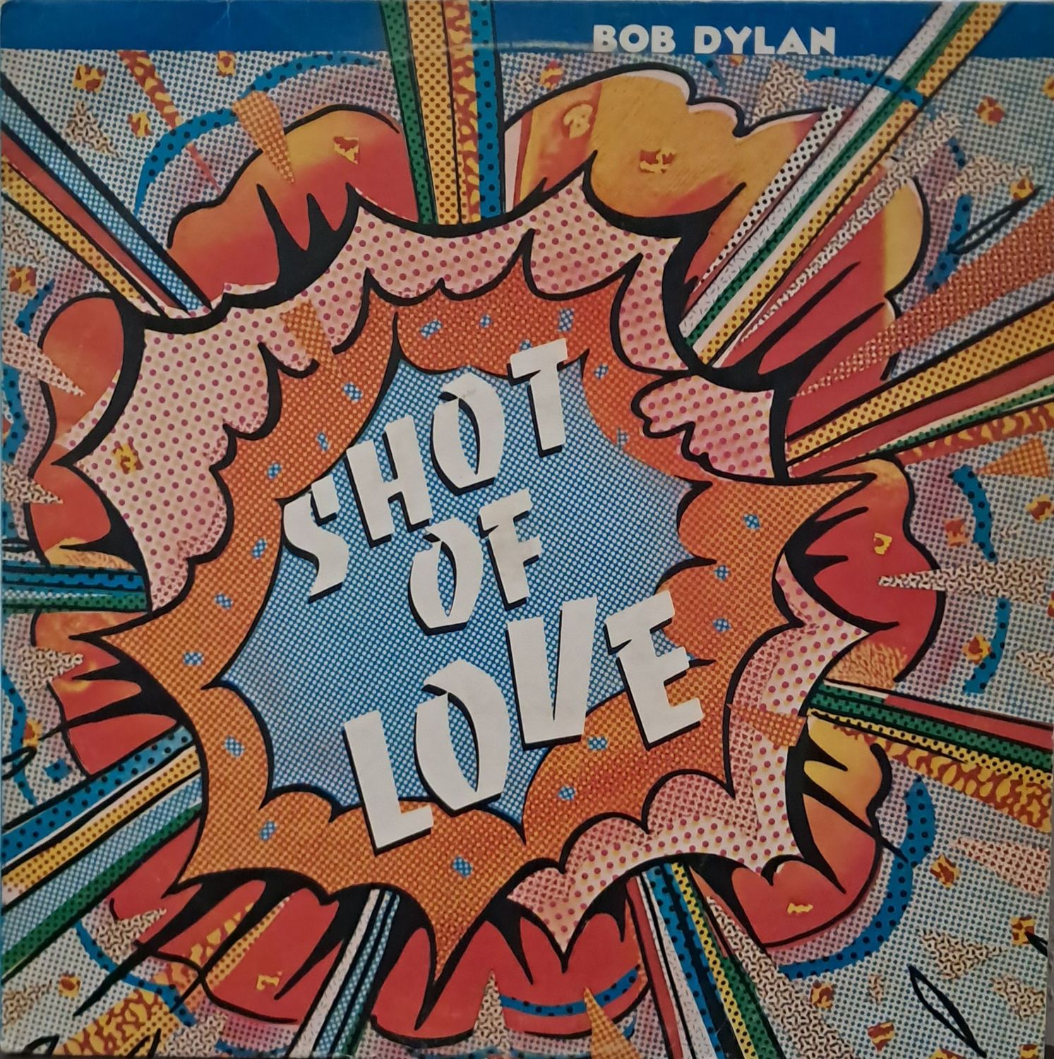 Bob Dylan – Shot Of Love (1981)