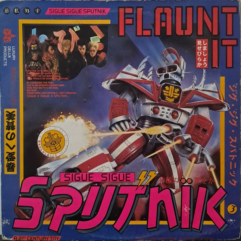 Sigue Sigue Sputnik – Flaunt It (1986)