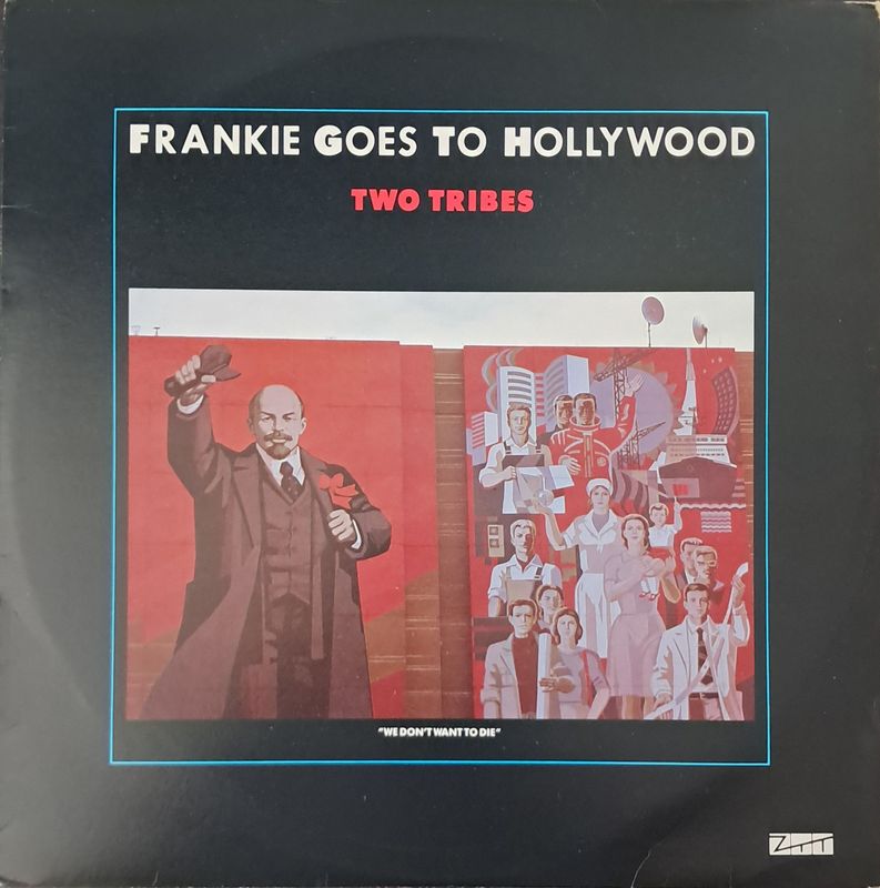 Frankie Goes To Hollywood – Two Tribes (Annihilation) (12" Maxi - 45 RPM - 1984)