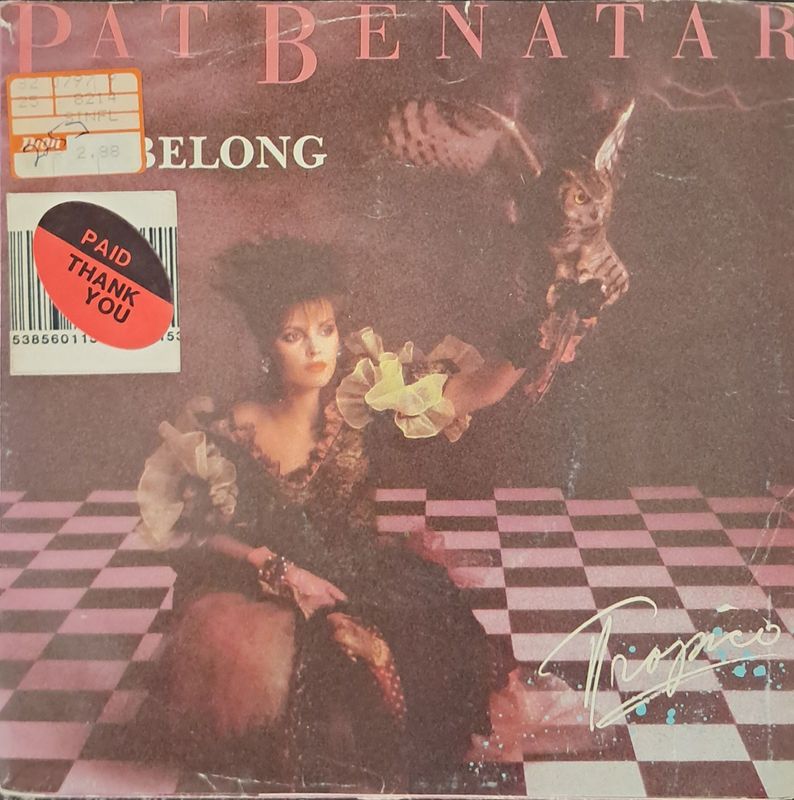 Pat Benatar – We Belong (7"Single - 1984)