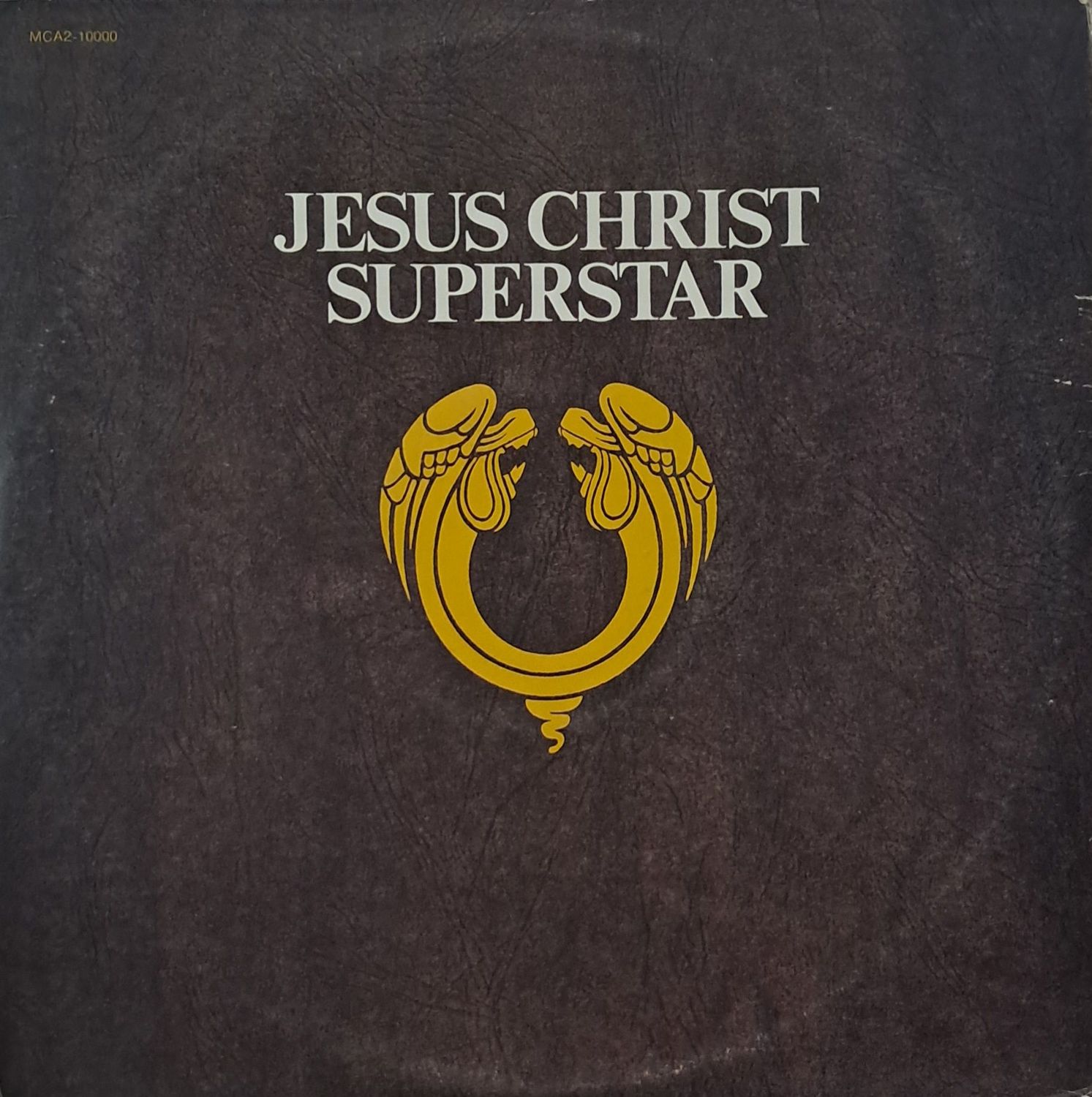 Andrew Lloyd Webber & Tim Rice – Jesus Christ Superstar (US Pressing - 2LP -  Reissue - 1980 - Gatefold)