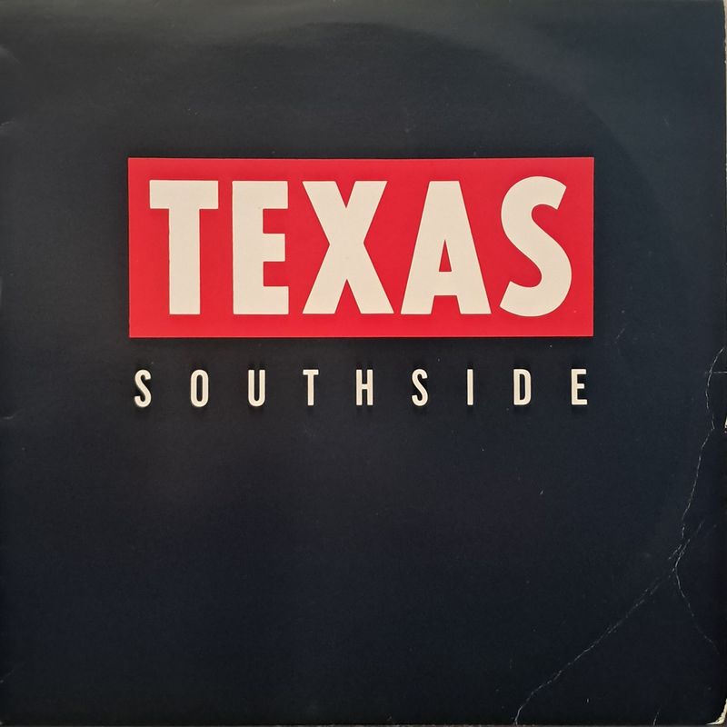 Texas – Southside (1989)